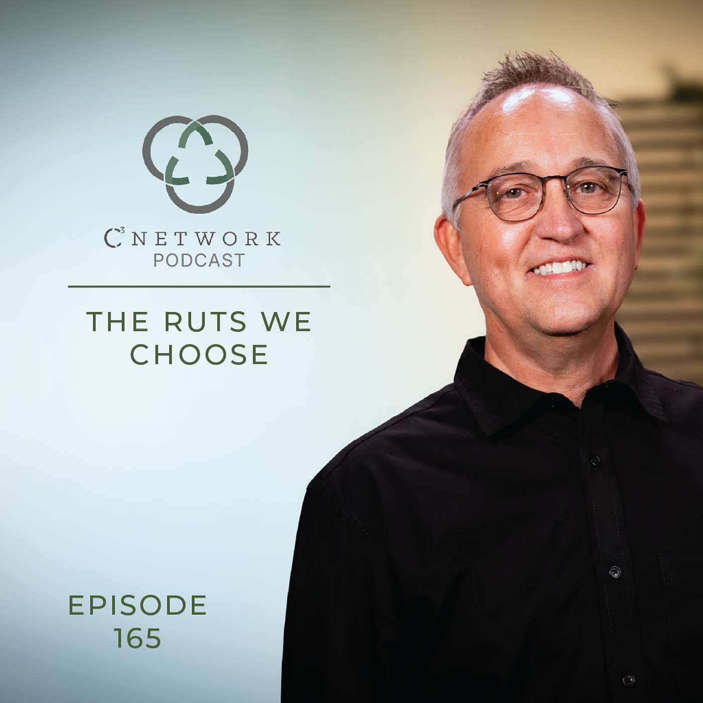 Episode 165 | Rooted: The Ruts We Choose episode artwork