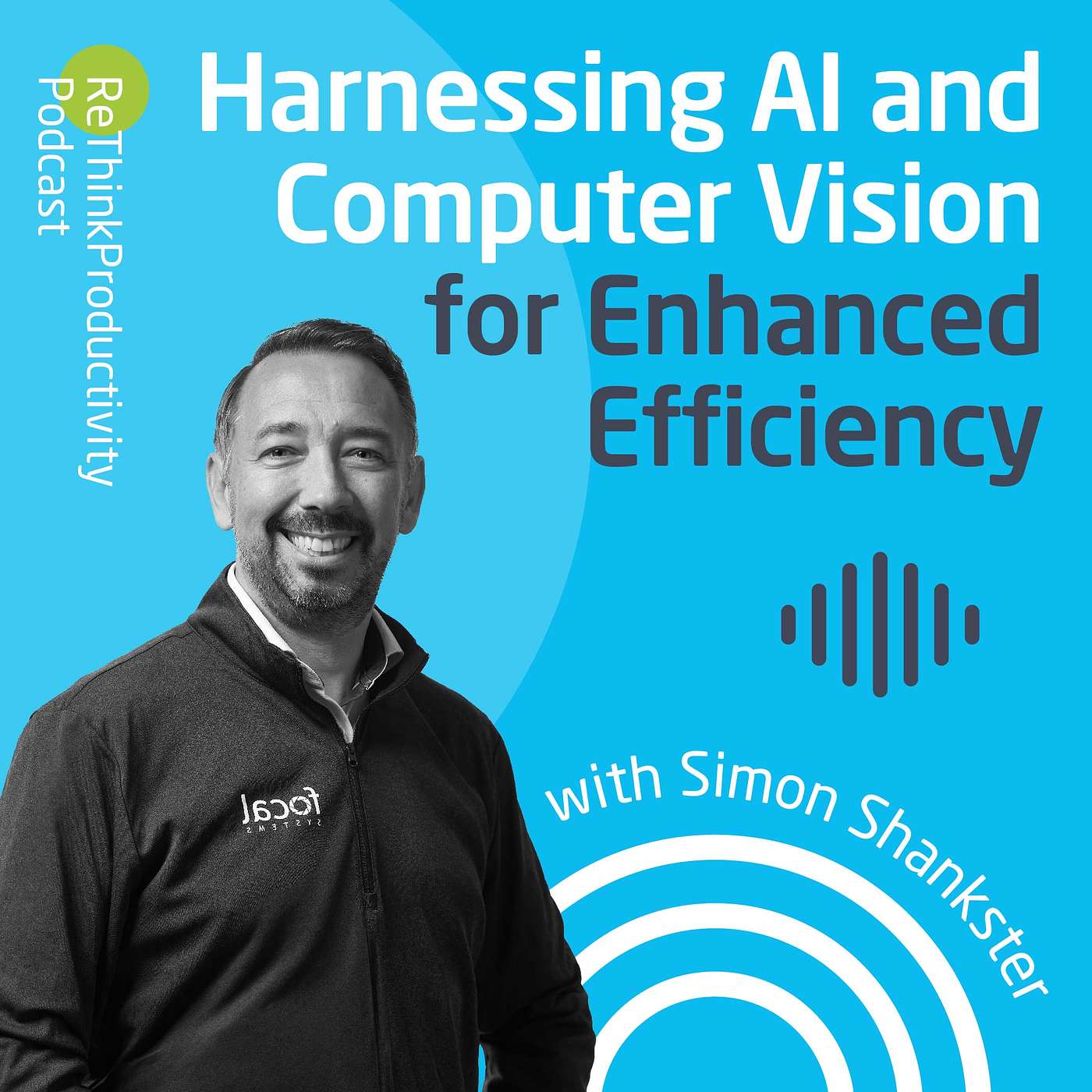 Harnessing AI and Computer Vision for Enhanced Efficiency with Simon Shankster