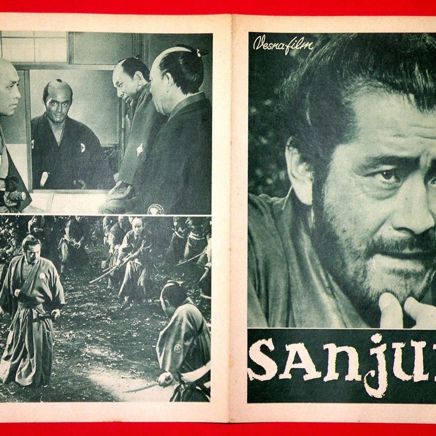 Ep. 278 Akira Kurosawa's Sanjuro (1962)