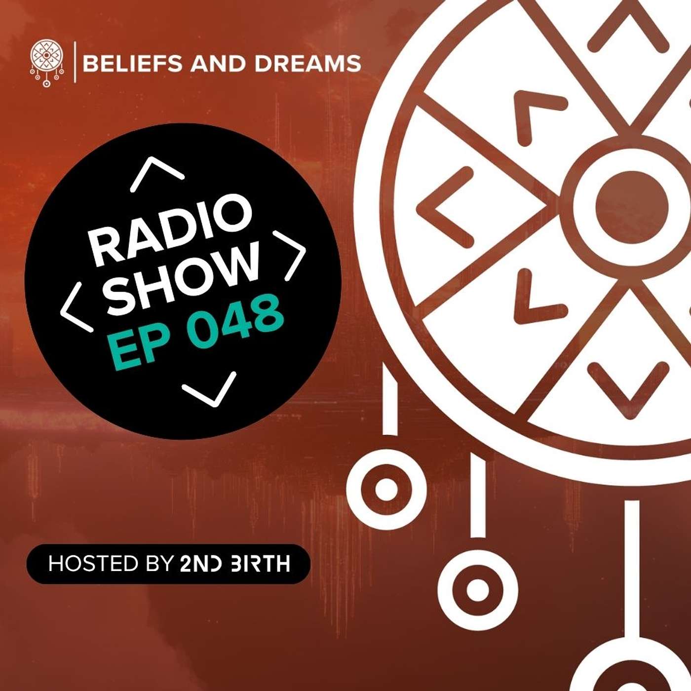 Beliefs and Dreams episode 048