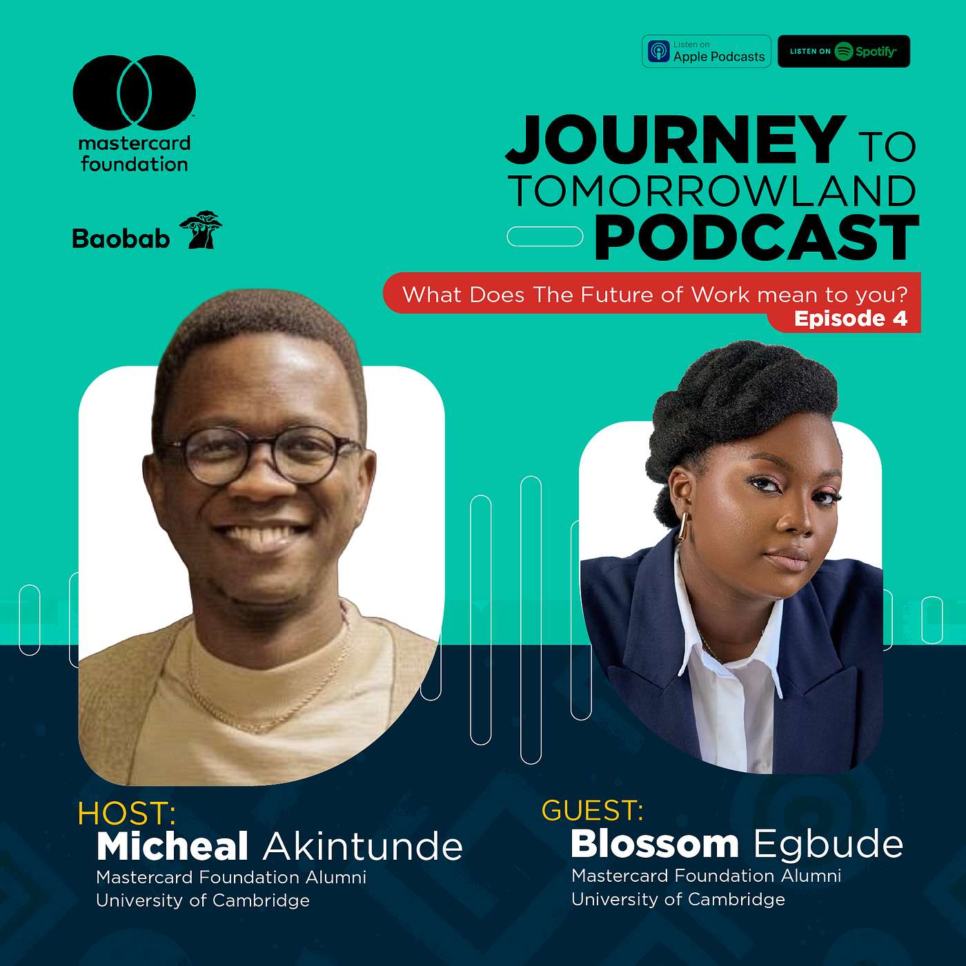The Journey to Tomorrowland Ep 4: How Global Immigration Policies Affect the Prospects of the Future of Work Opportunities for Young Africans  with Blossom Egbude episode artwork