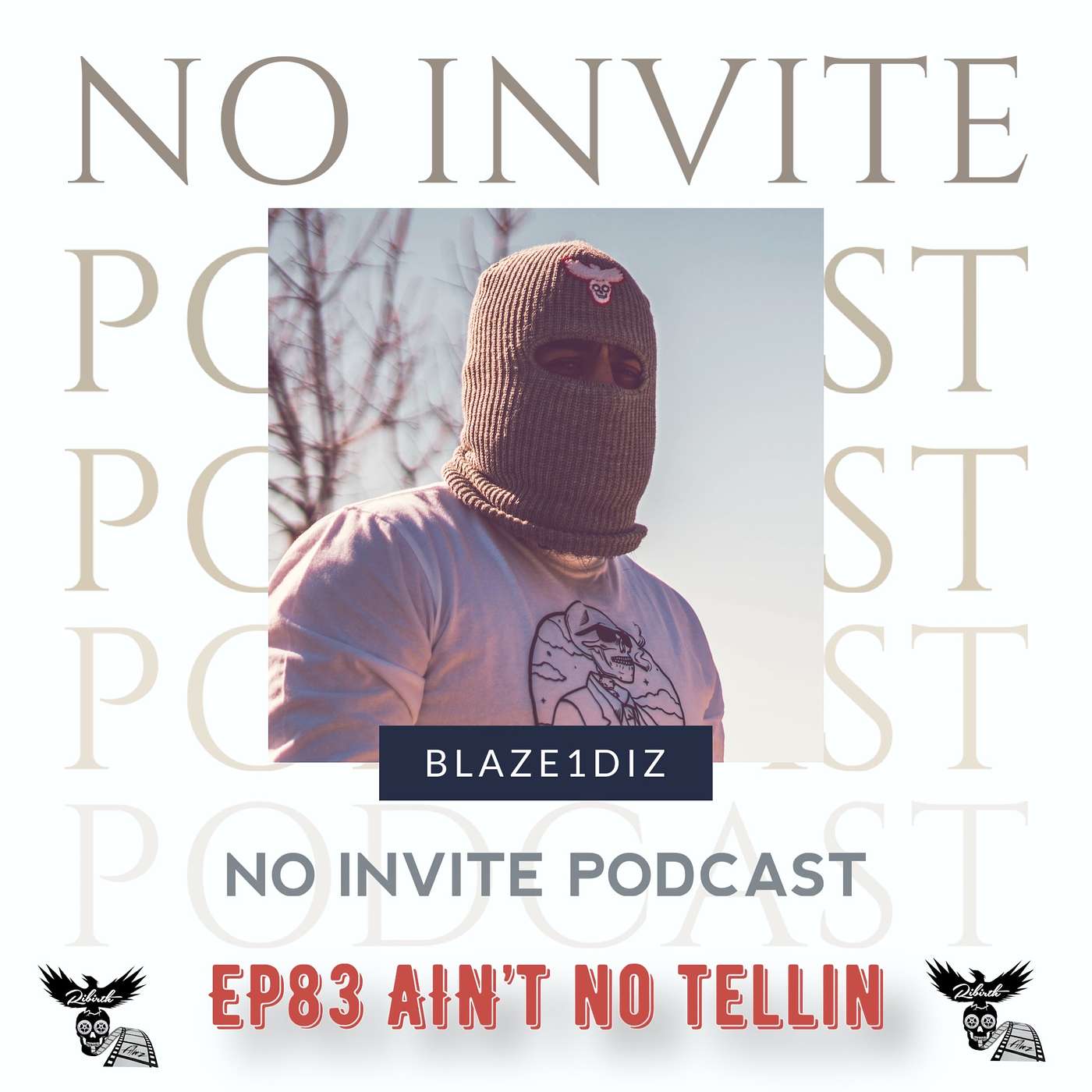 EP83 Ain't No Tellin