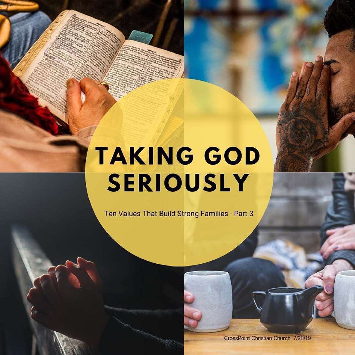 Taking God Seriously (Ten Values that Build Strong Families #3)