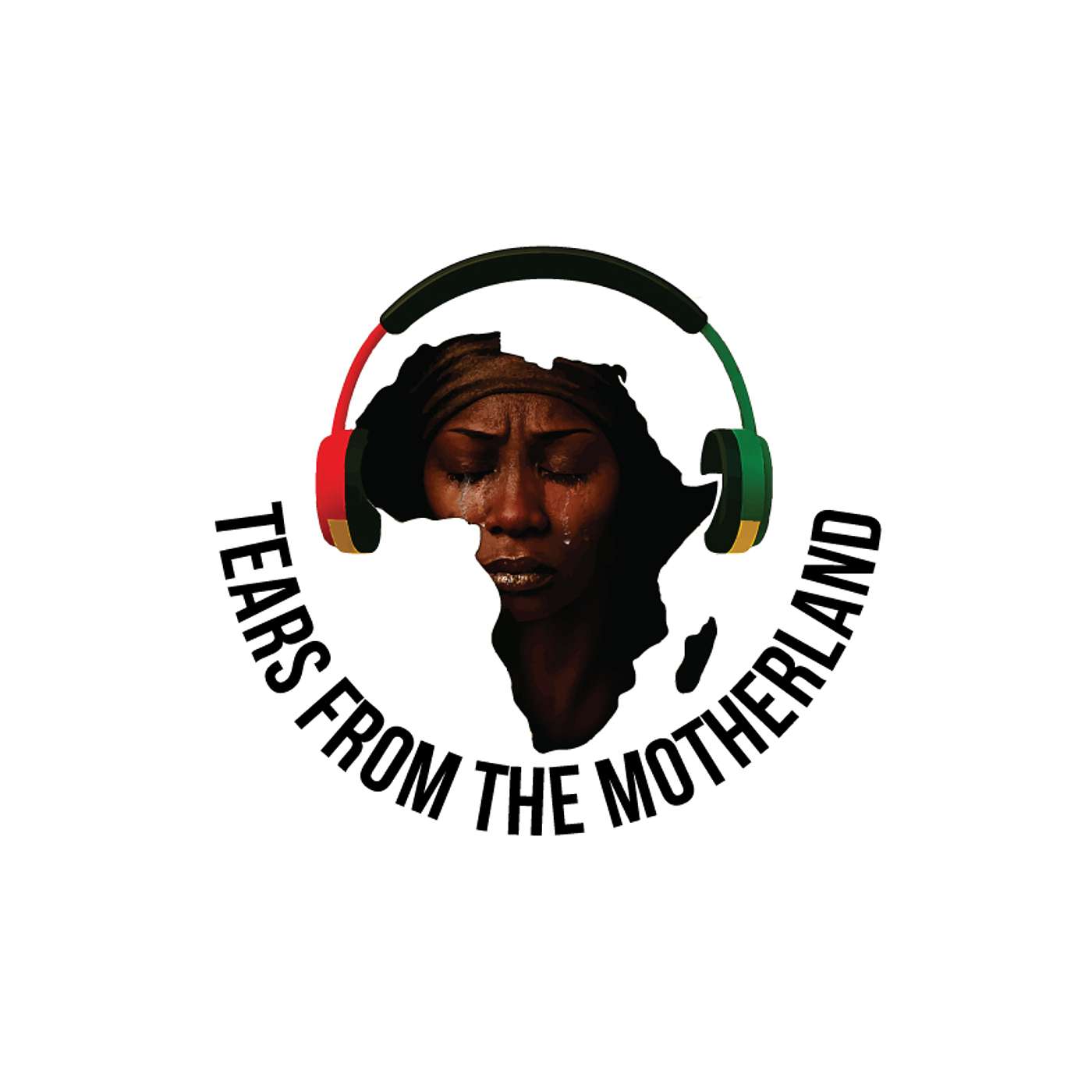 Tears From The Motherland podcast artwork