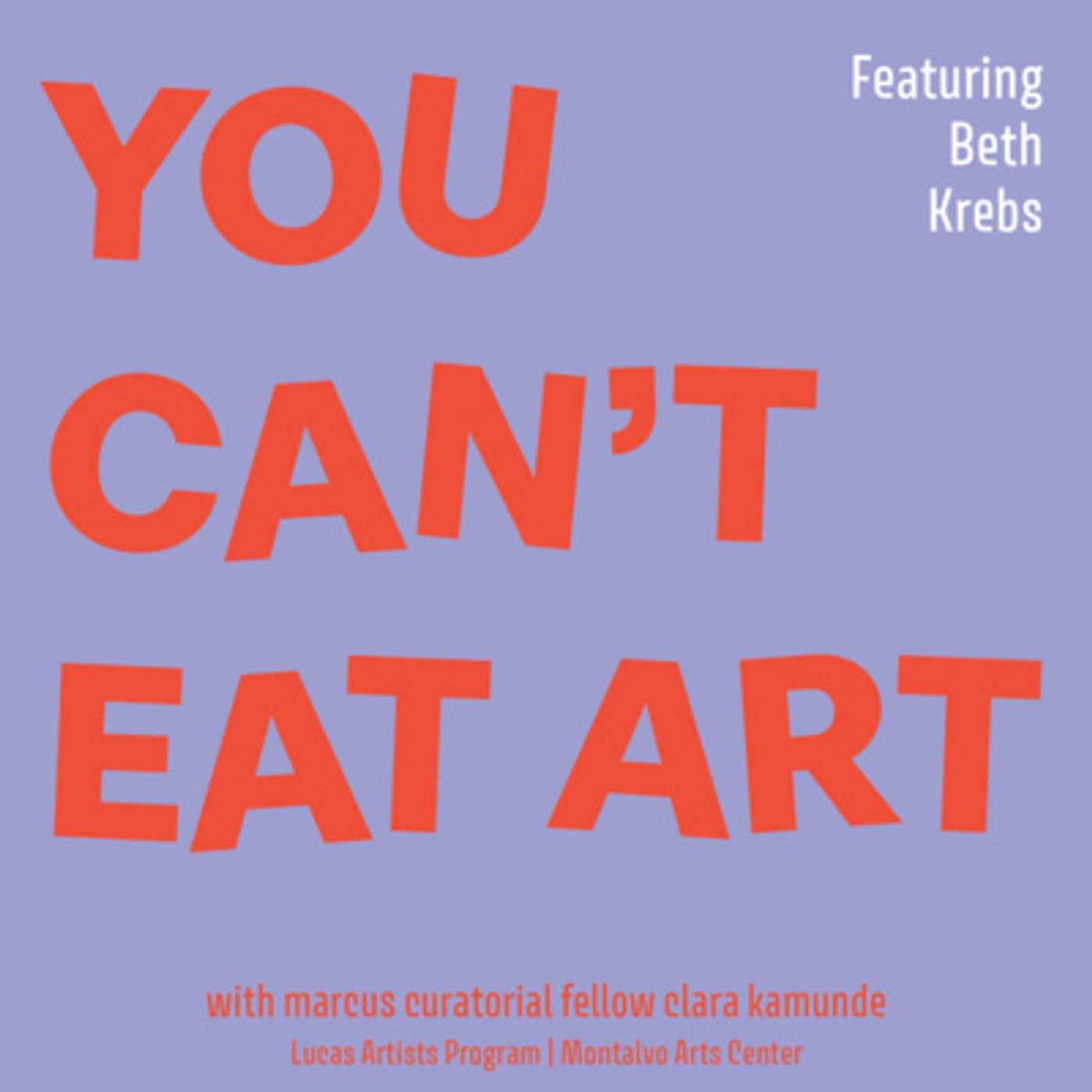 You Can\'t Eat Art