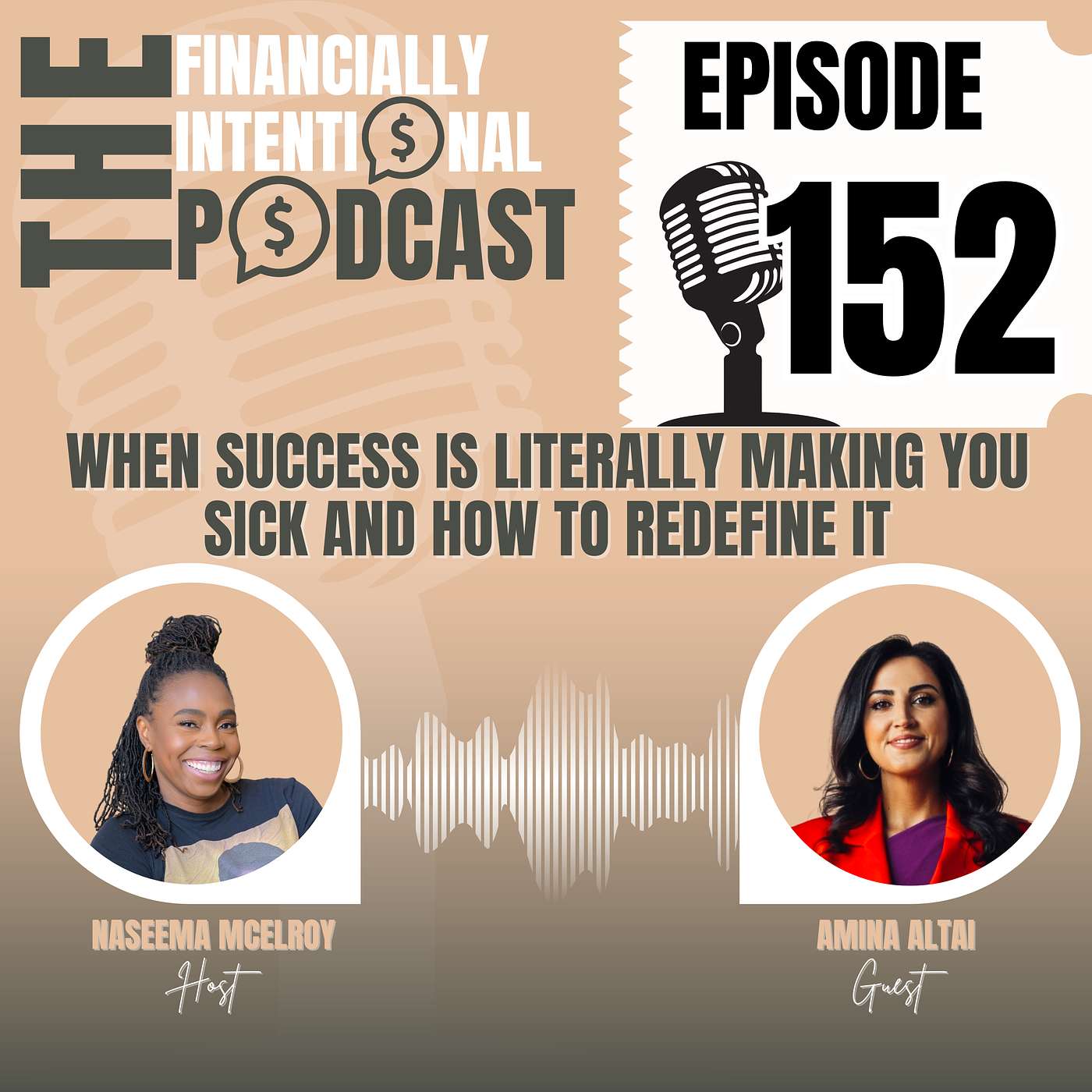 When Success Is Literally Making You Sick and How To Redefine It - Episode 152