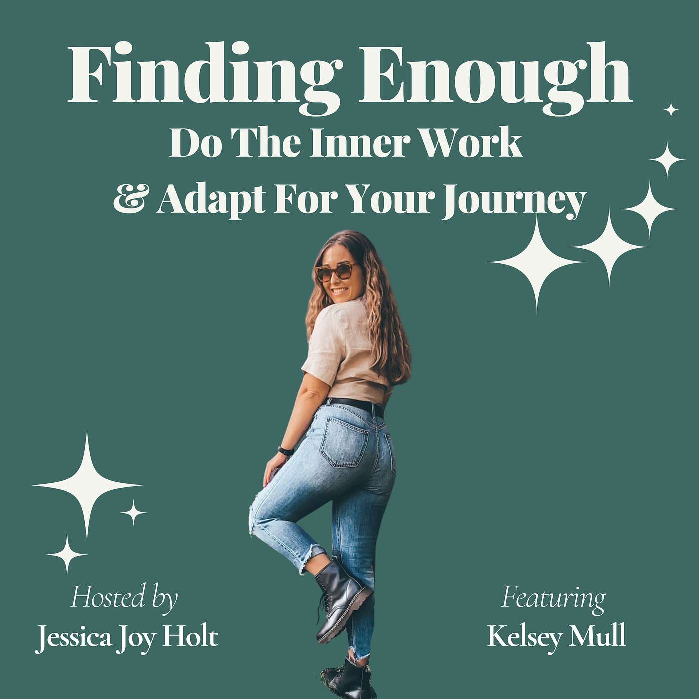 Do the Inner Work & Adapt for Your Journey (featuring Kelsey Mull)
