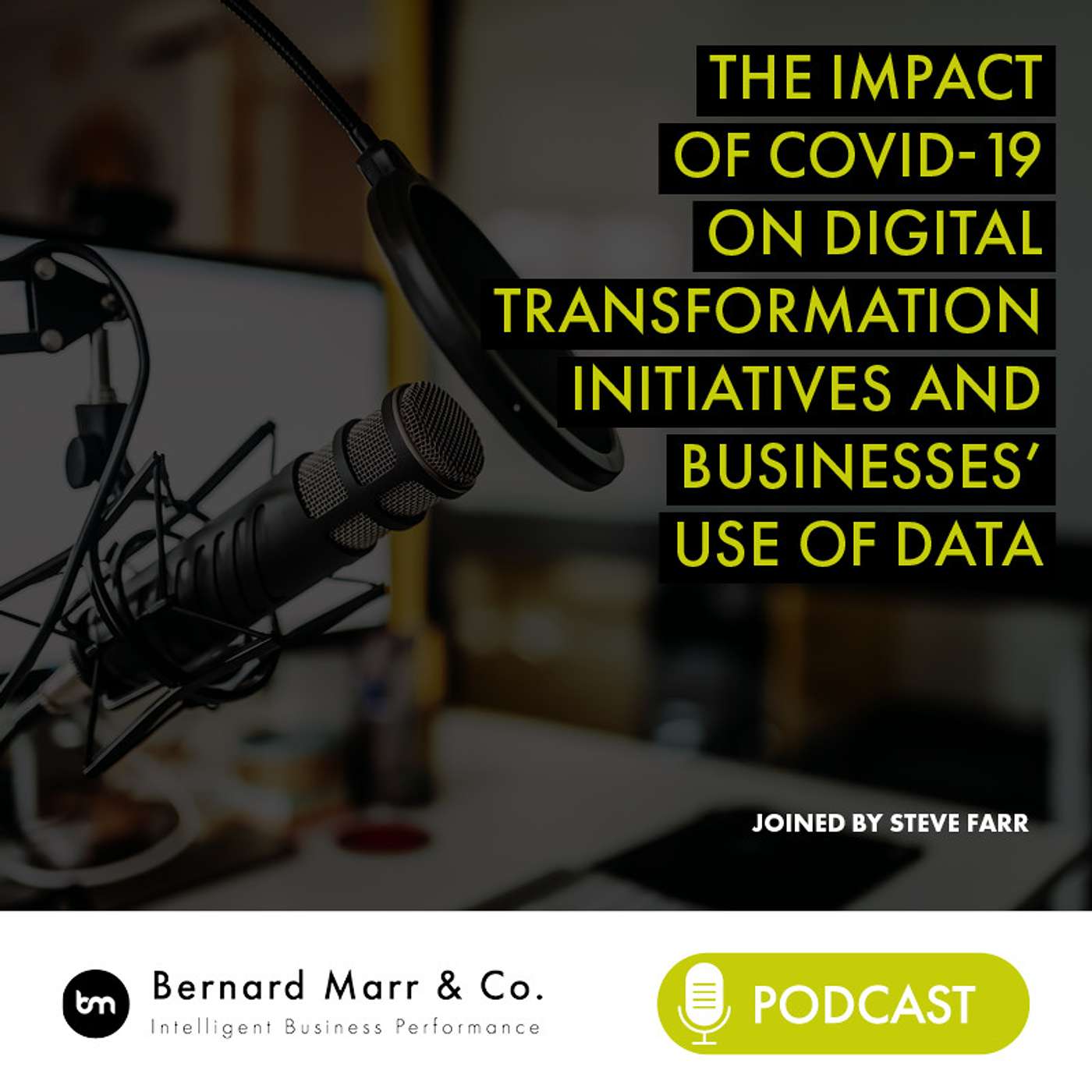 cover of episode The impact of COVID-19 on digital transformation