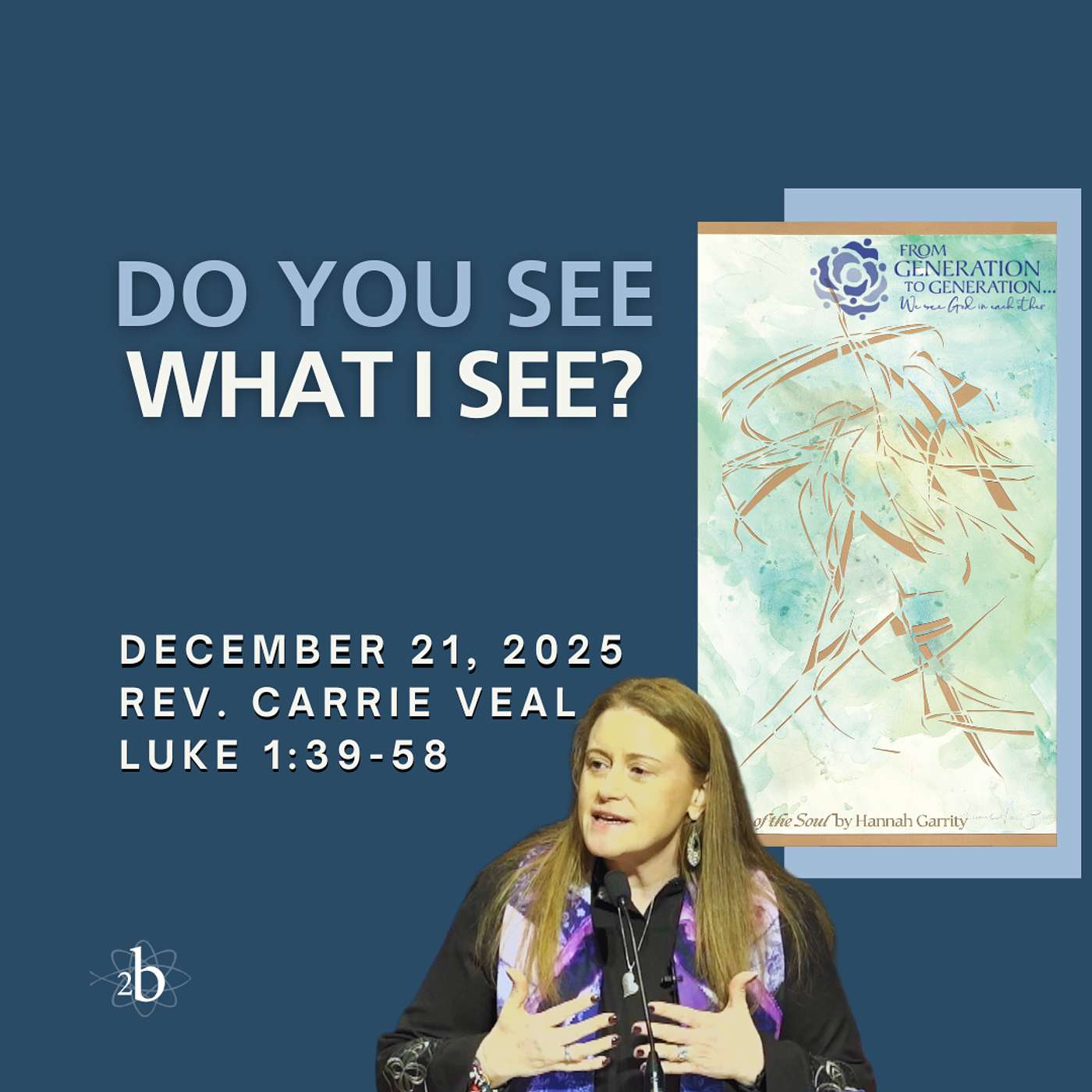 Do You See What I See? - December 21, 2025 - Rev. Carrie Veal Do You See What I See? - December 21, 2025 - Rev. Carrie Veal