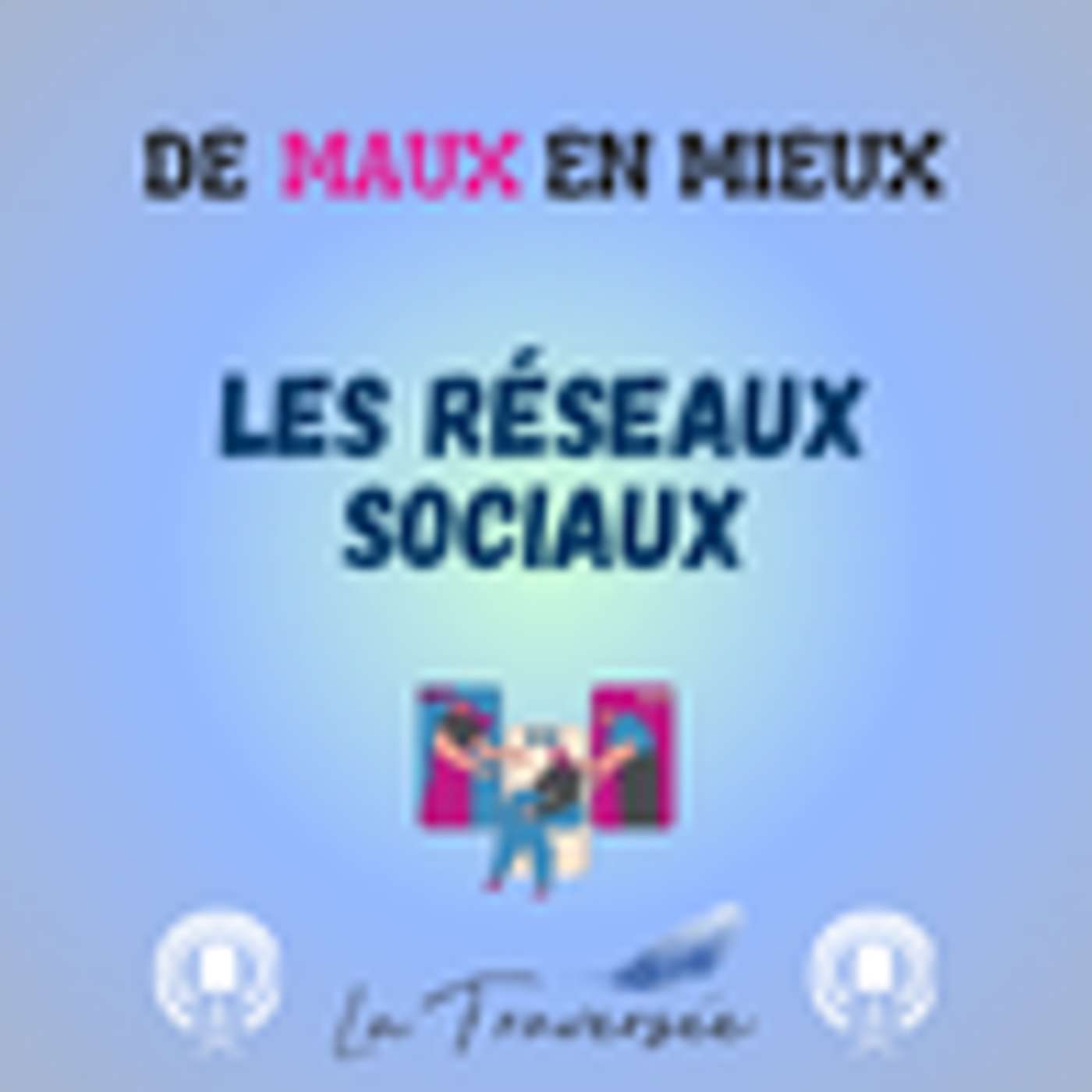 DE MAUX EN MIEUX
