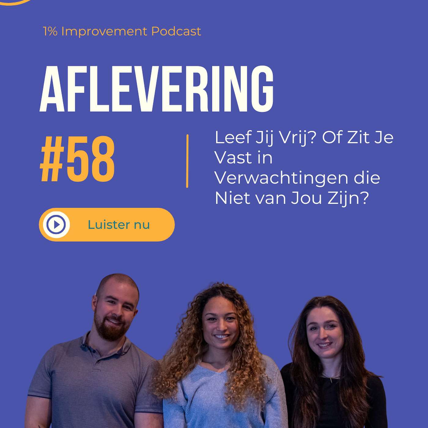 Leef Jij Vrij? Of Zit Je Vast in Verwachtingen die Niet van Jou Zijn? episode artwork