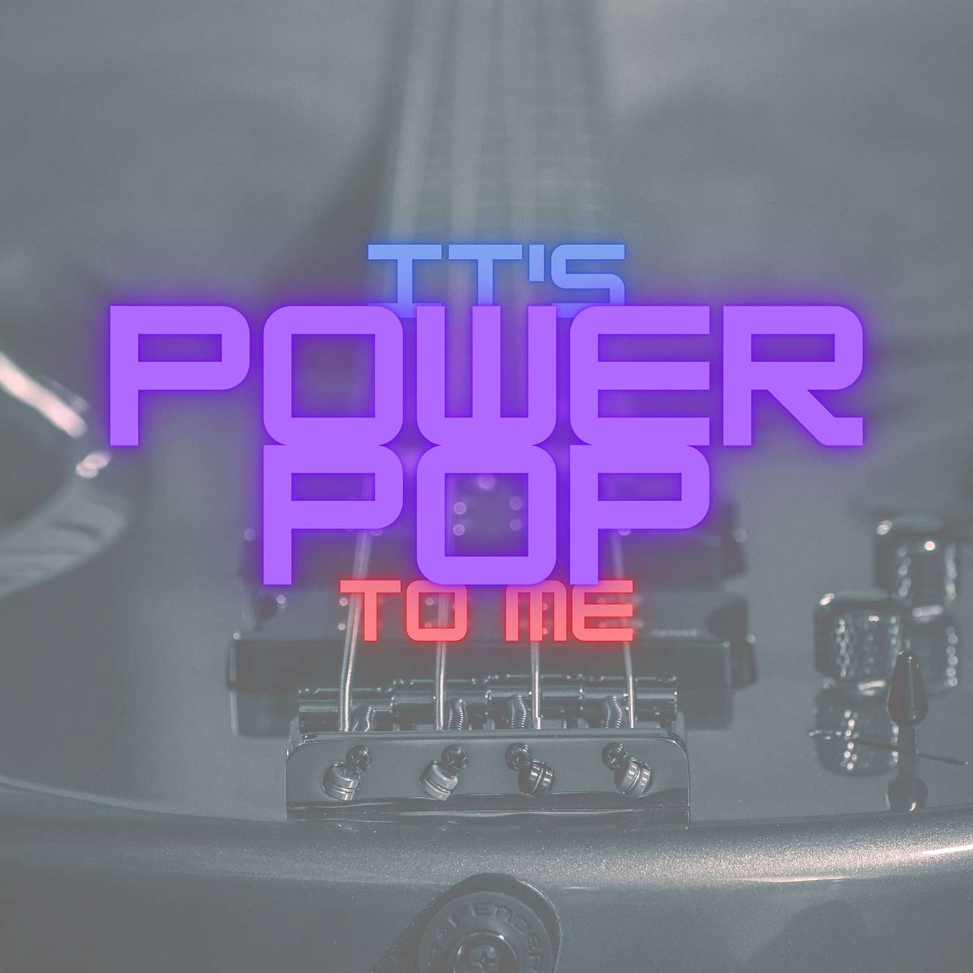 It's Power Pop To Me