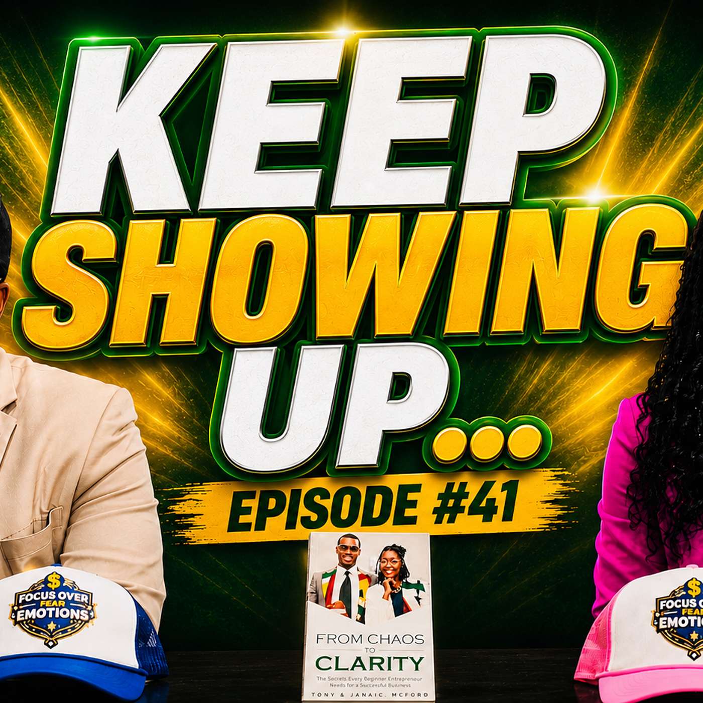 EP#41 Just Keep Showing Up episode artwork