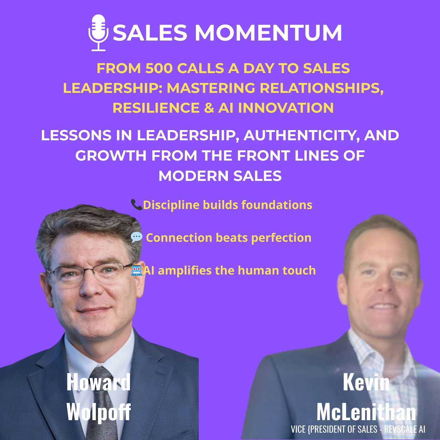 From 500 Calls a Day to Sales Leadership: Mastering Relationships, Resilience & AI Innovation episode artwork