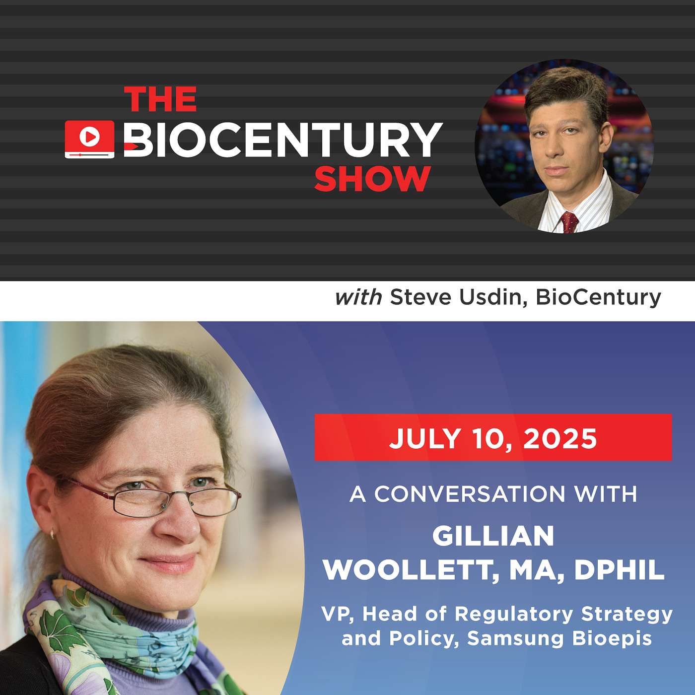 Ep. 89 - Delivering on the biosimilars promise, a conversation with Gillian Woollett