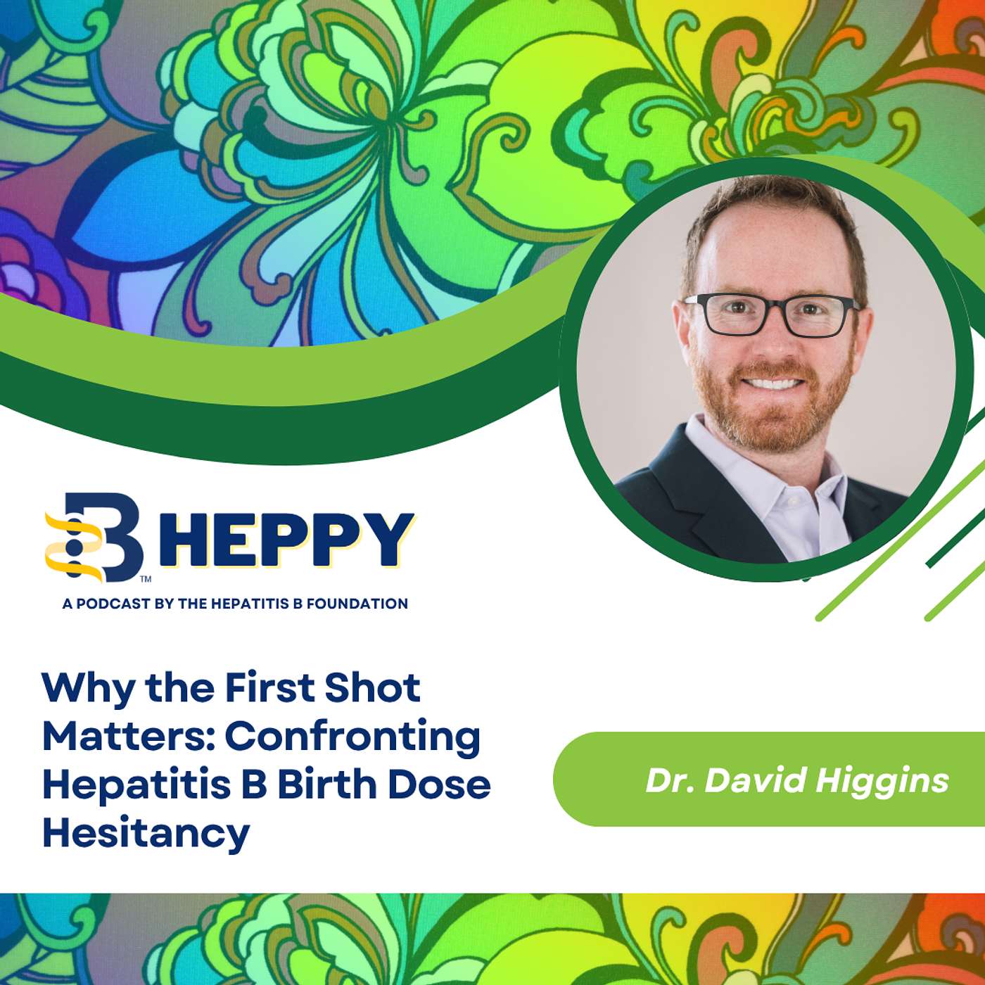 Why the First Shot Matters: Confronting Hepatitis B Birth Dose Hesitancy