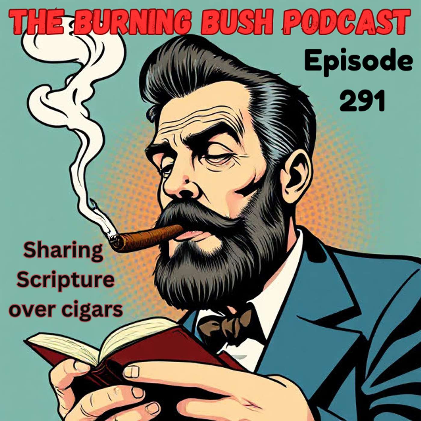 Episode 291 - 1 Timothy Chapter 2 with commentary by Charles Spurgeon and the Bolivar Cofradia