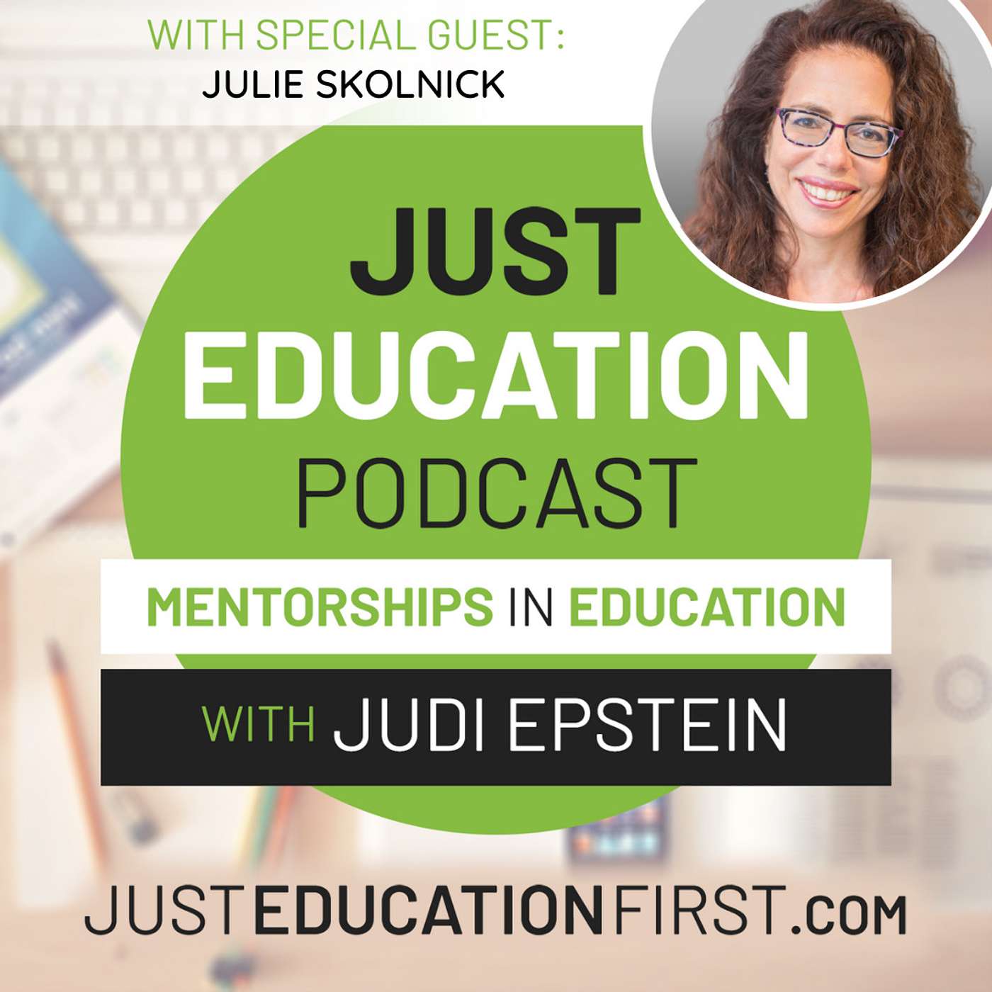 Just Education Podcast: Mentorships in Education