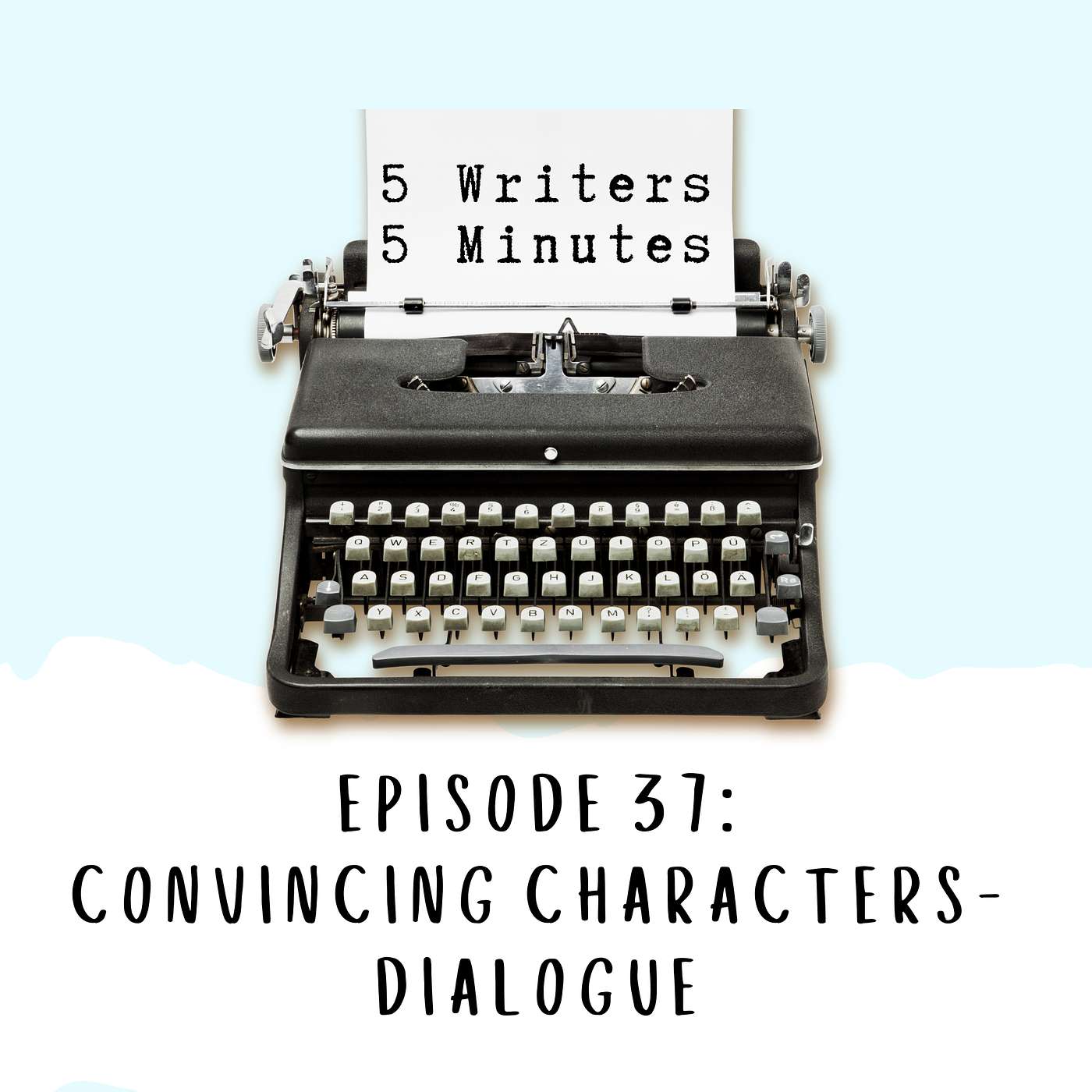 5 Writers 5 Minutes