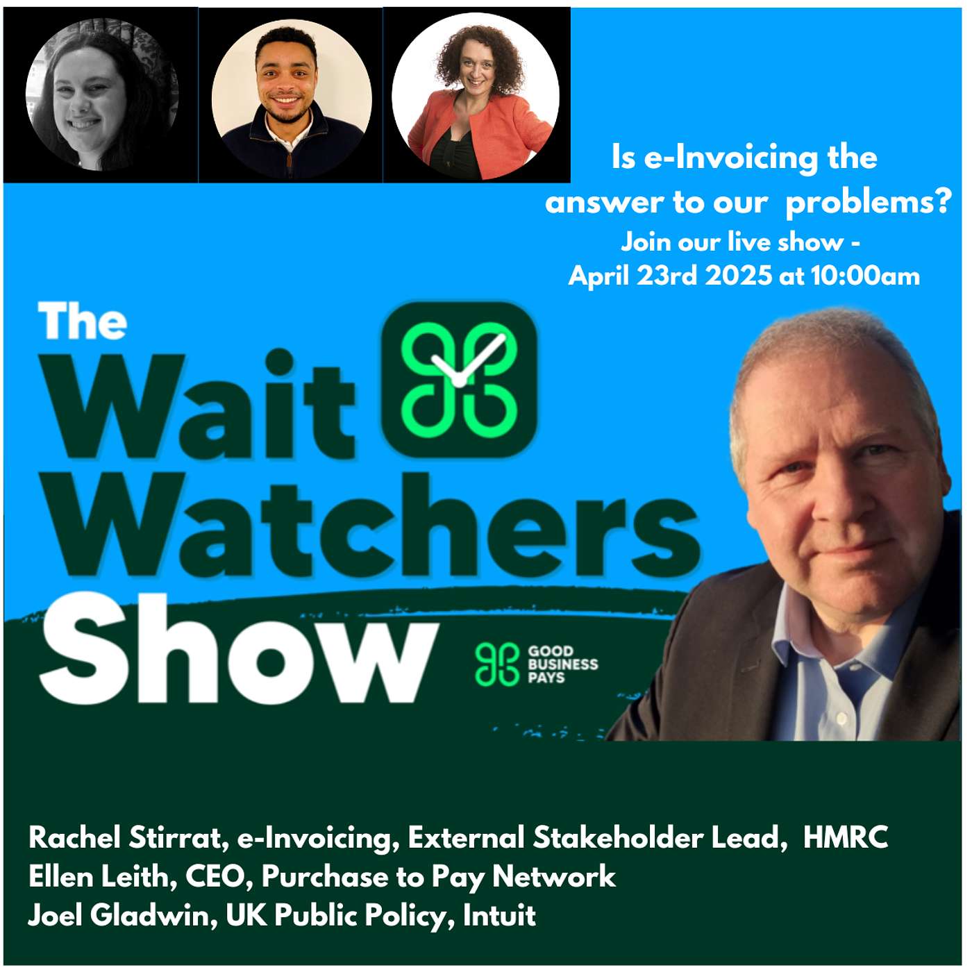 The Wait Watchers Show Episode 4 -Is  e-Invoicing the answer to all of our problems? episode artwork
