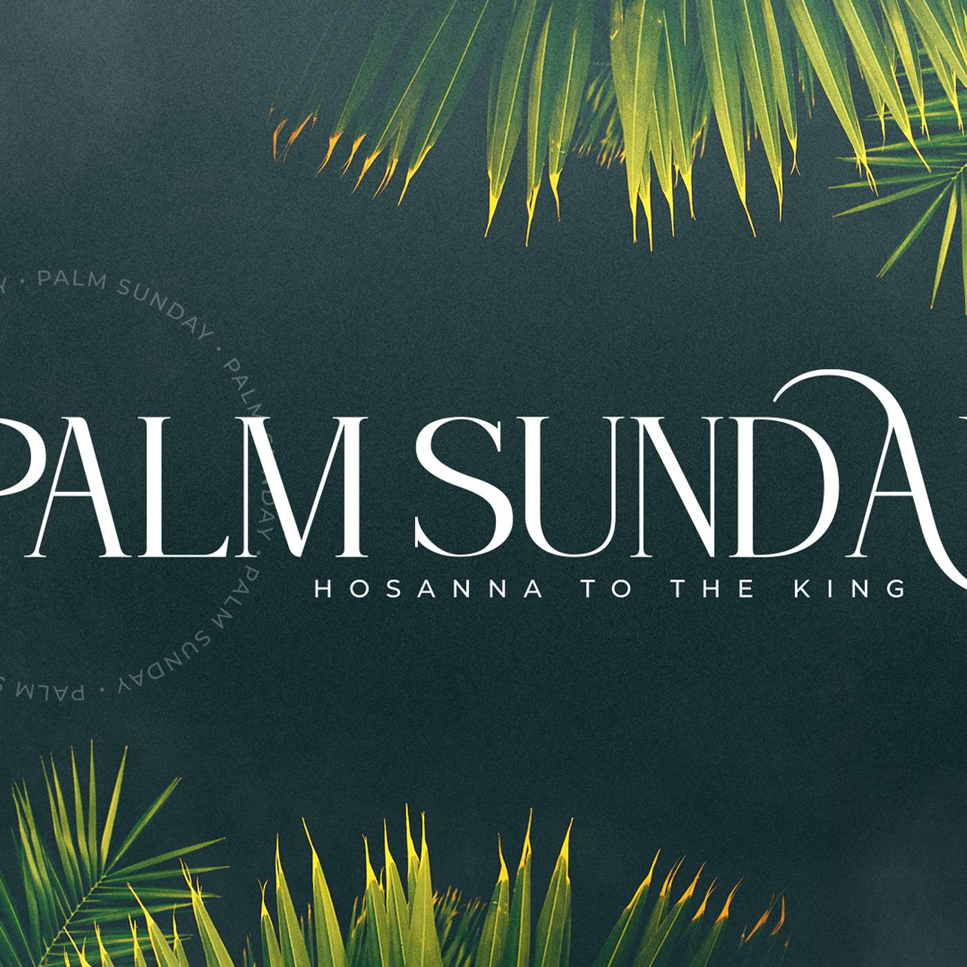 Palm Sunday