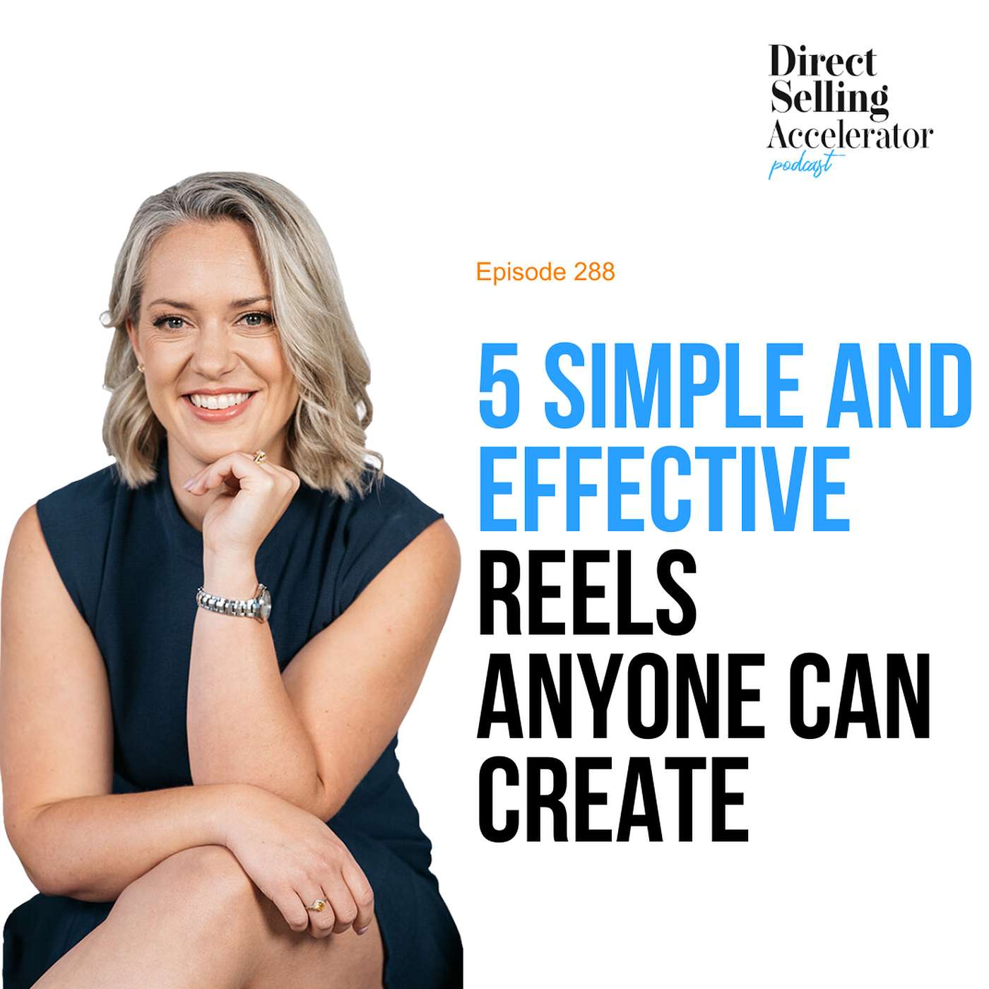 EP 288: 5 simple and effective reels anyone can create episode artwork