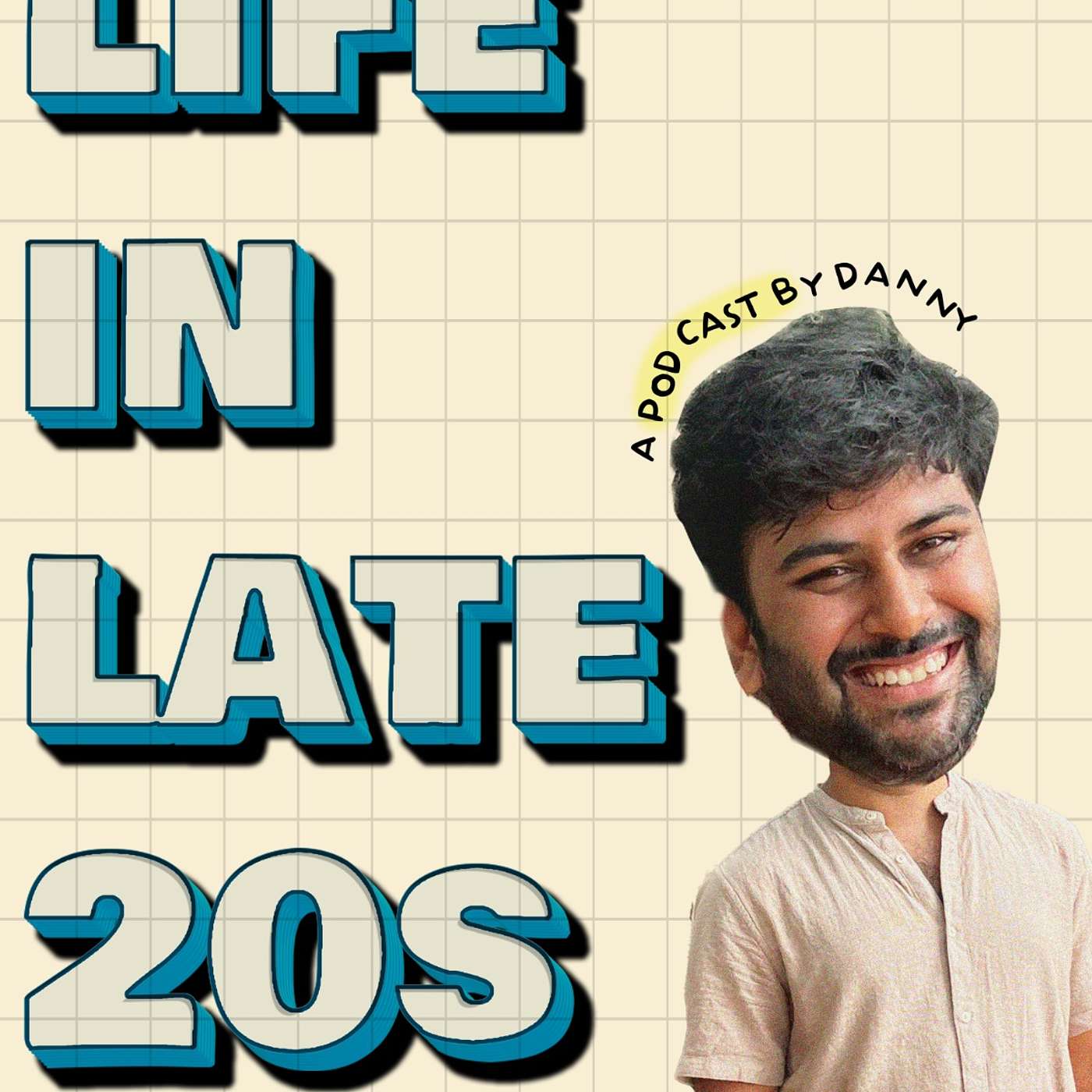 Life in late 20s podcast artwork