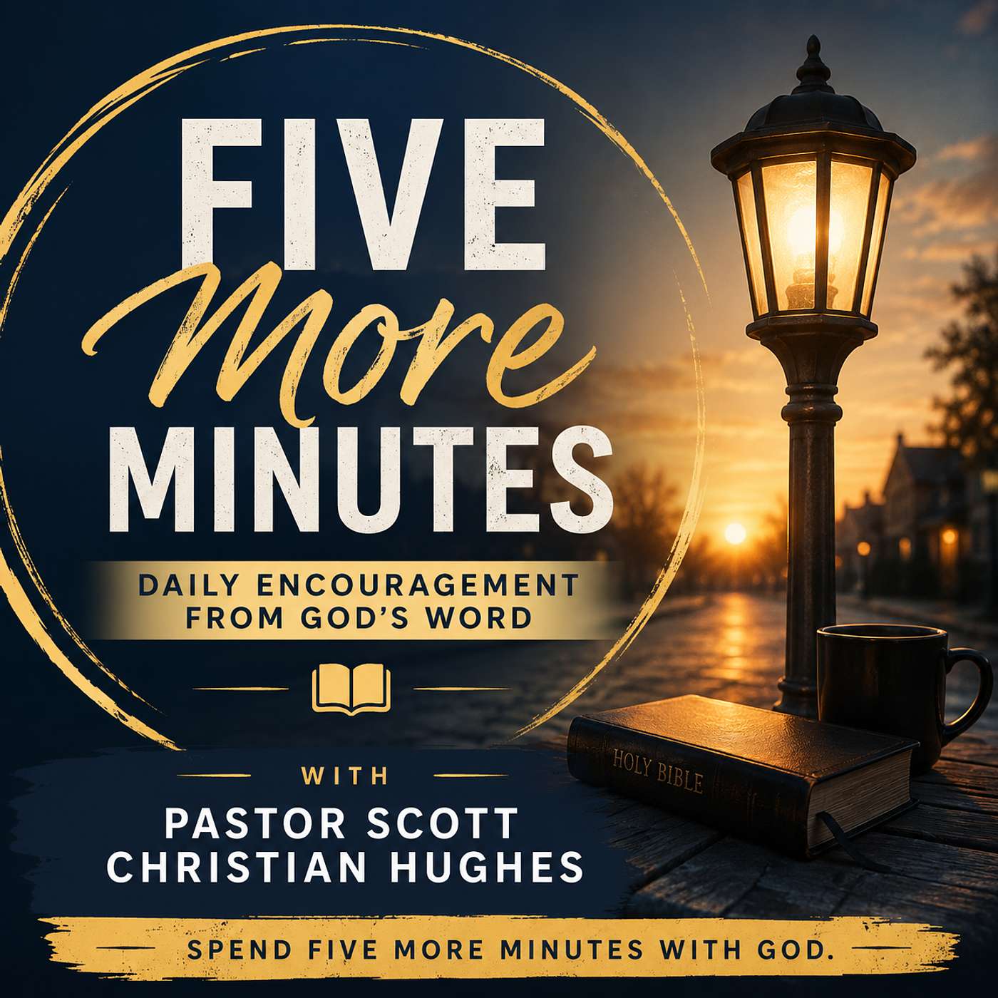 Five More Minutes with Pastor Scott Christian Hughes