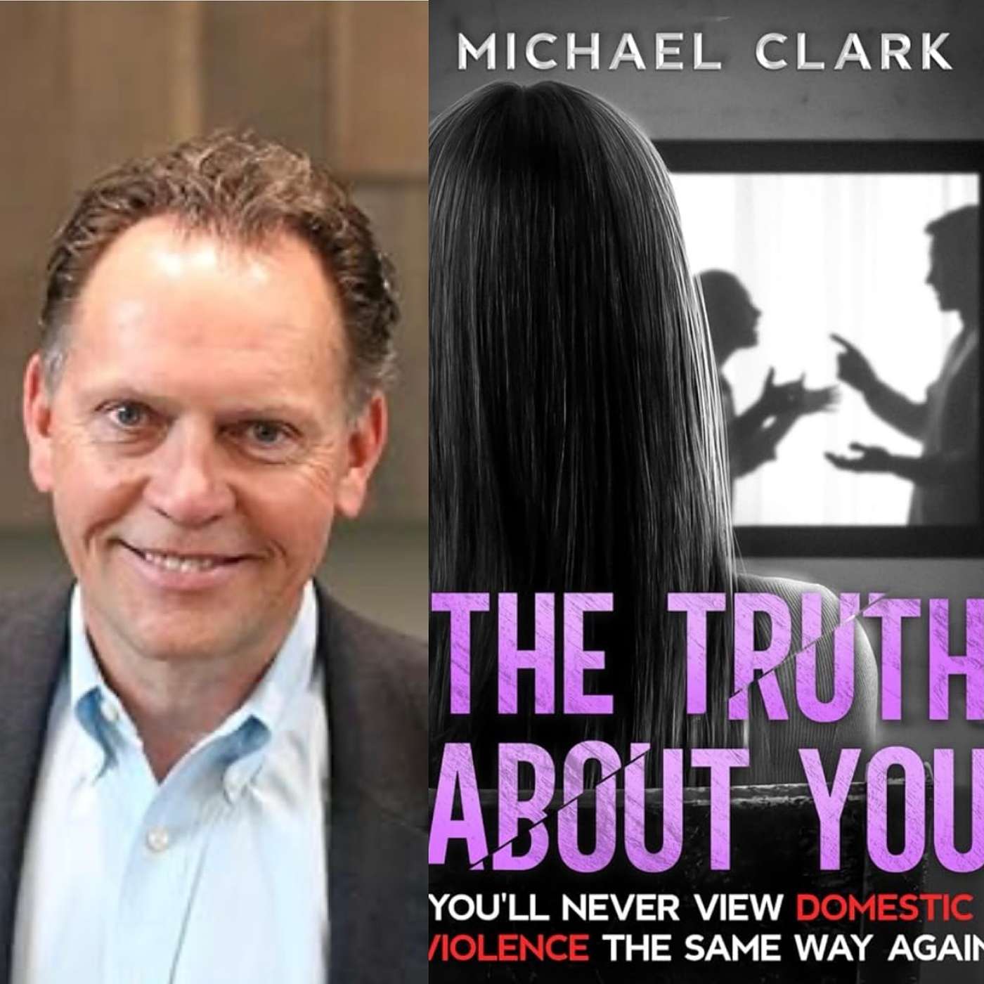 The Truth About You; With Michael Clark