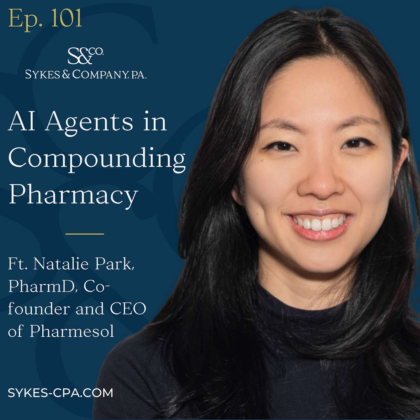 AI Agents in Compounding Pharmacy with Natalie Park, PharmD, Co-founder and CEO of Pharmesol