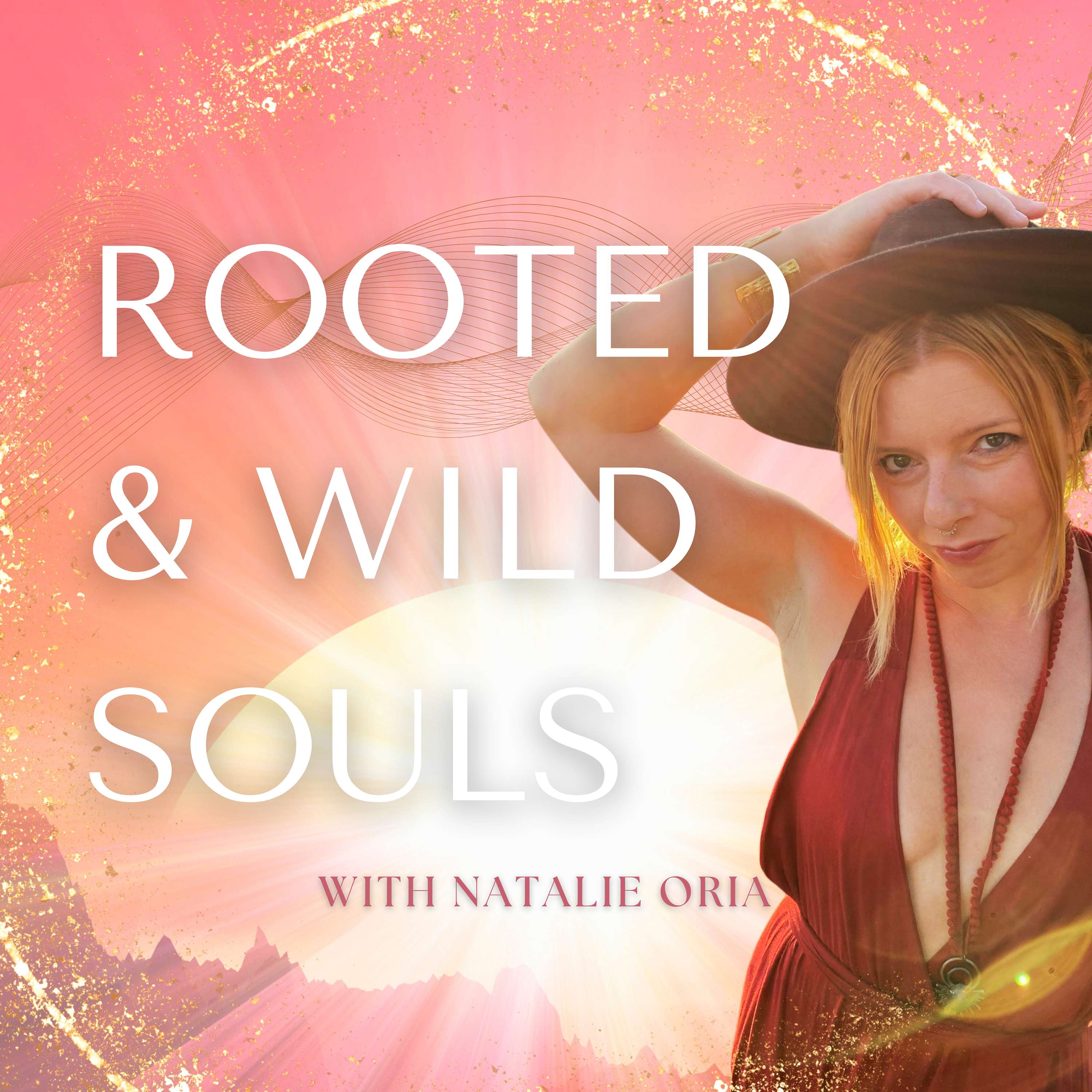 Rooted & Wild Souls