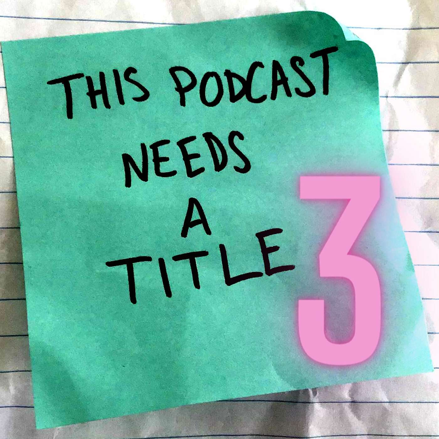 This Podcast Needs a Title