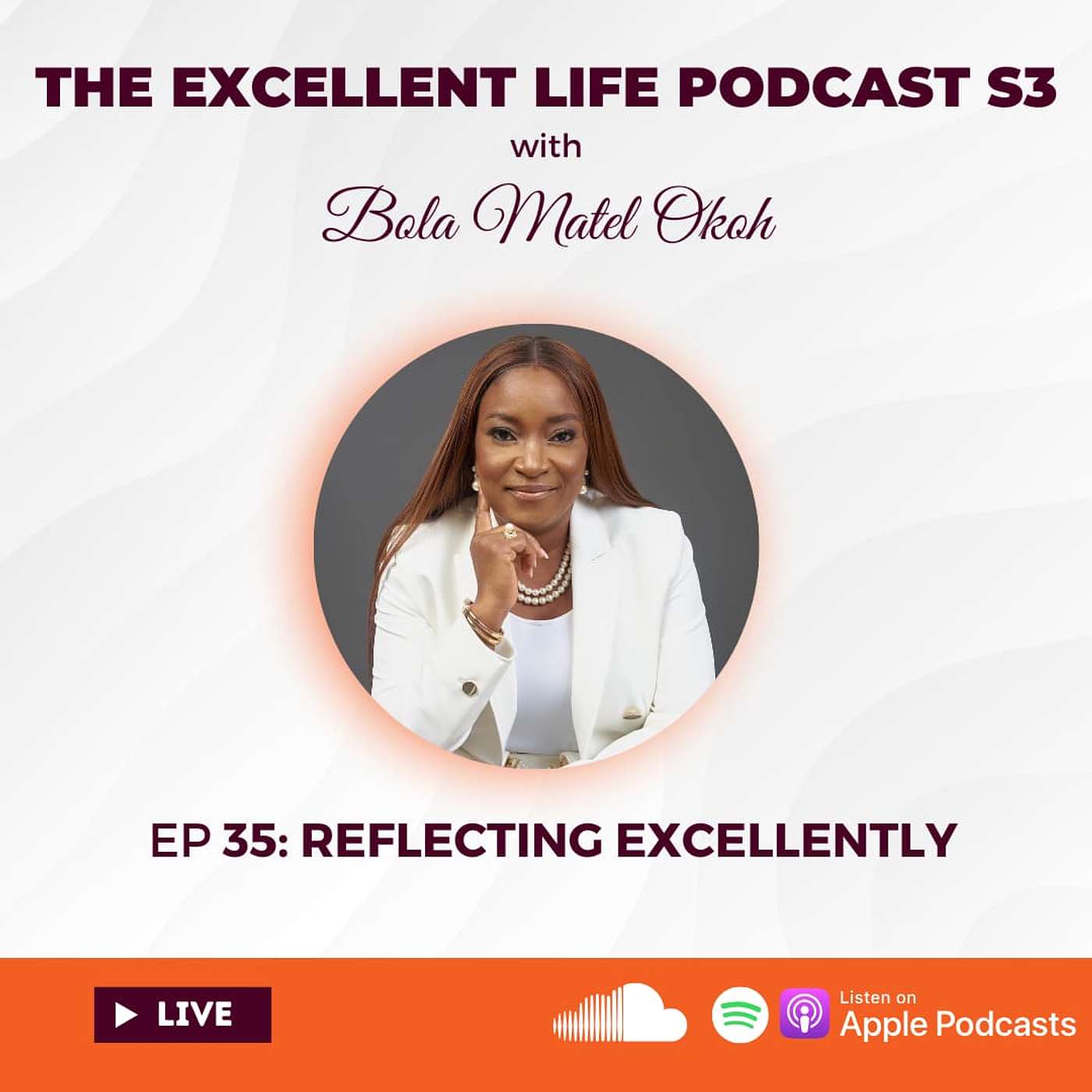 The Excellent Life Podcast