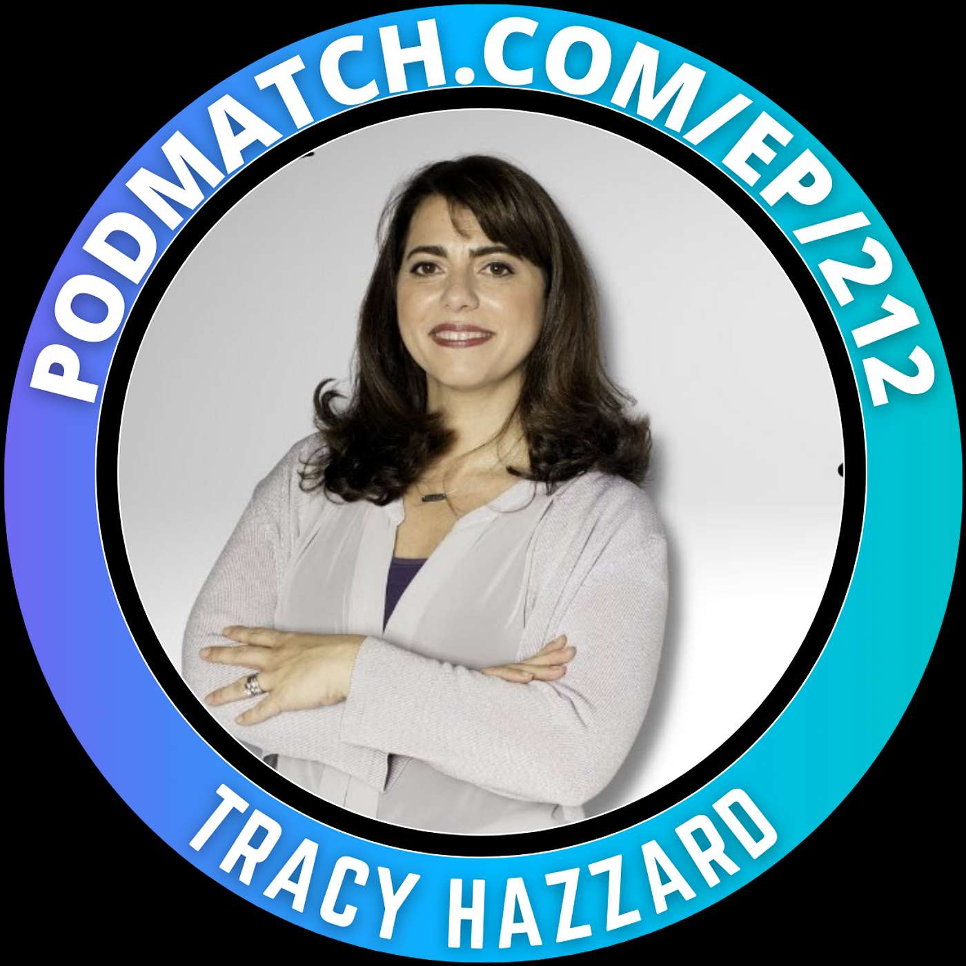 Thriving in The New World of Podcasting | Tracy Hazzard