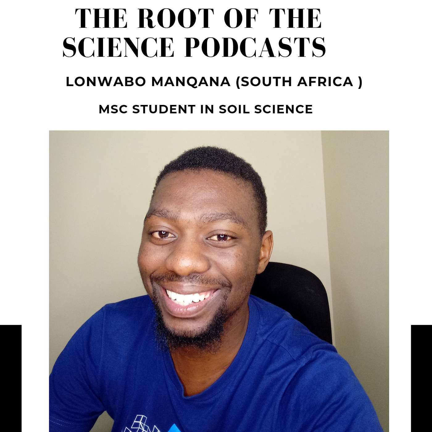 EP 78: Lonwabo Manqana- Msc Student in Soil Science