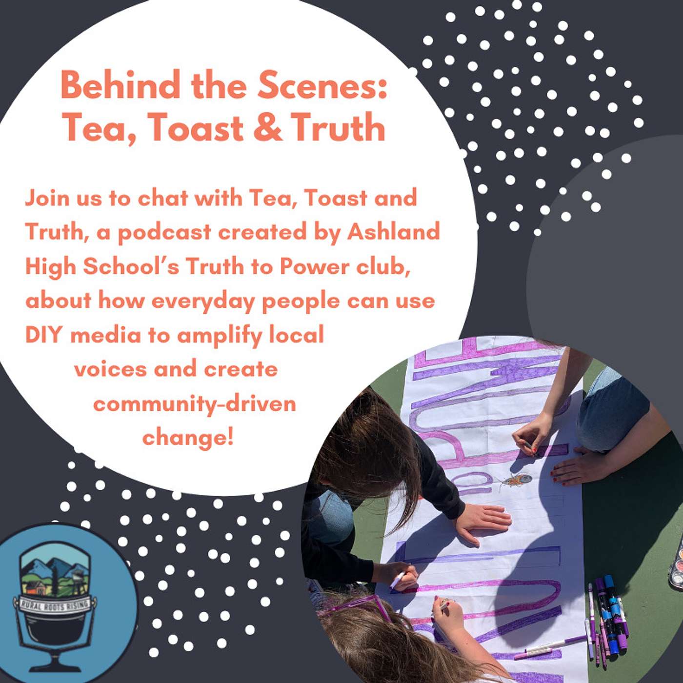 Behind the Scenes With Tea, Toast, and Truth