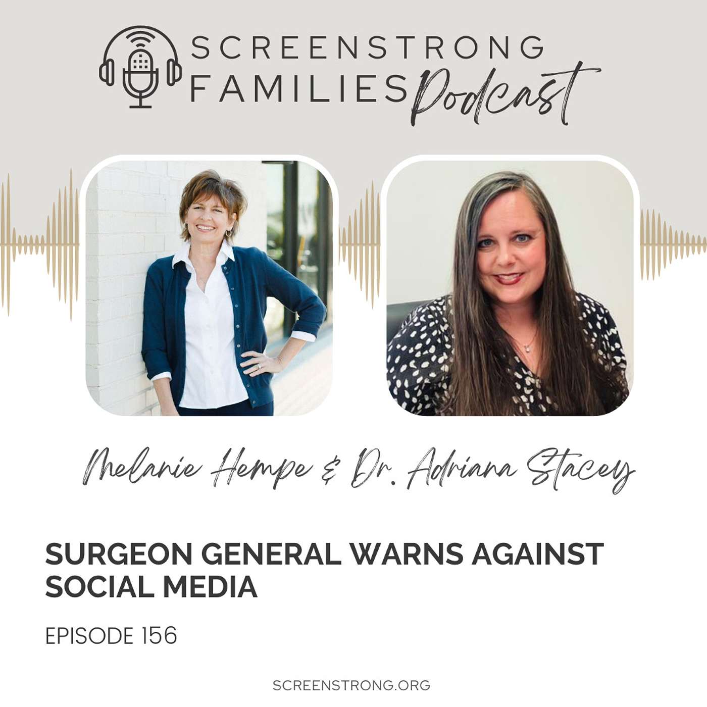 Surgeon General Warns Against Social Media with Dr. Adriana Stacey (#156)