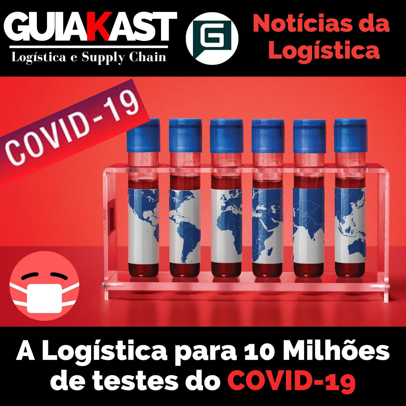 A Logística para 10 Milhões de testes do COVID-19