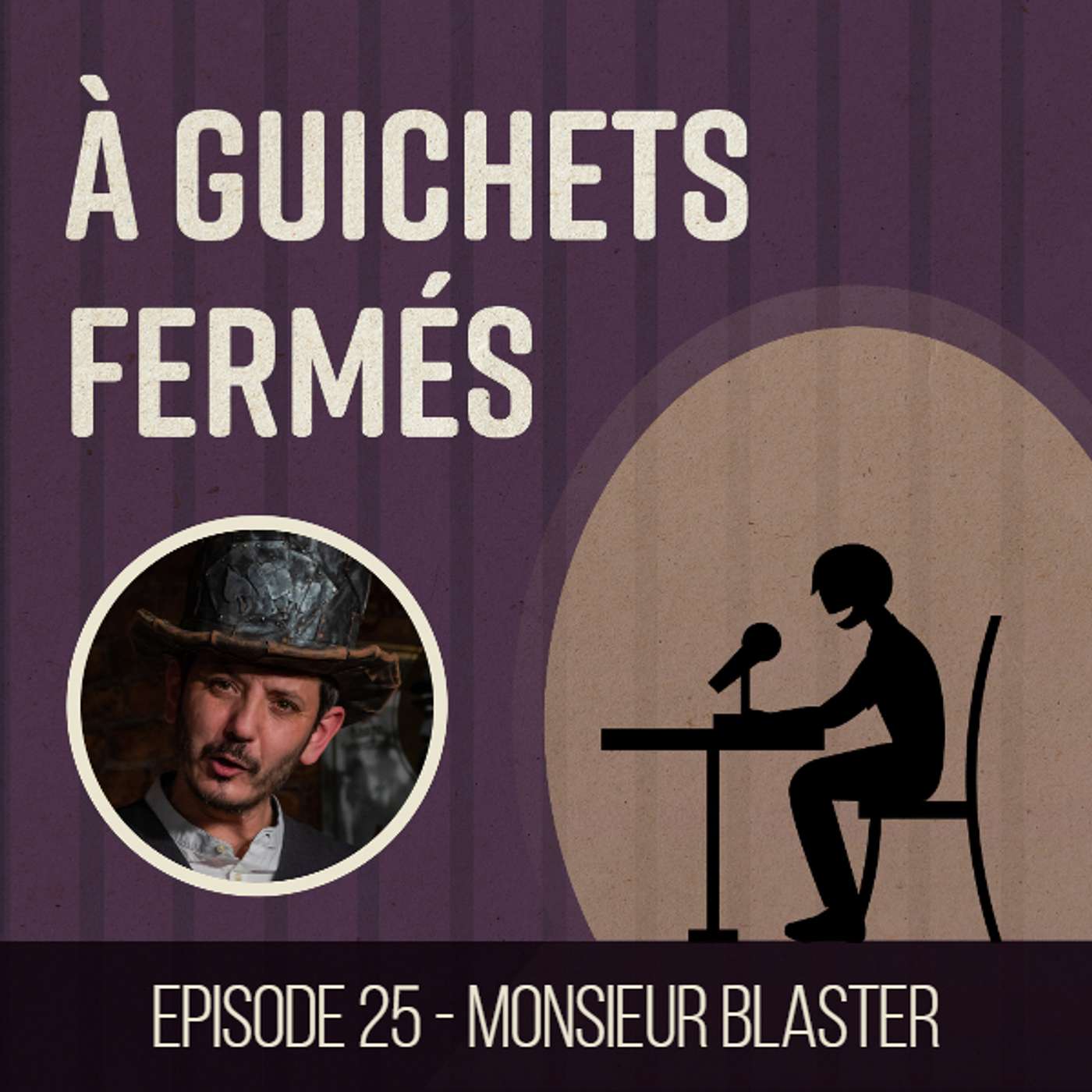 Episode 25 - Monsieur Blaster