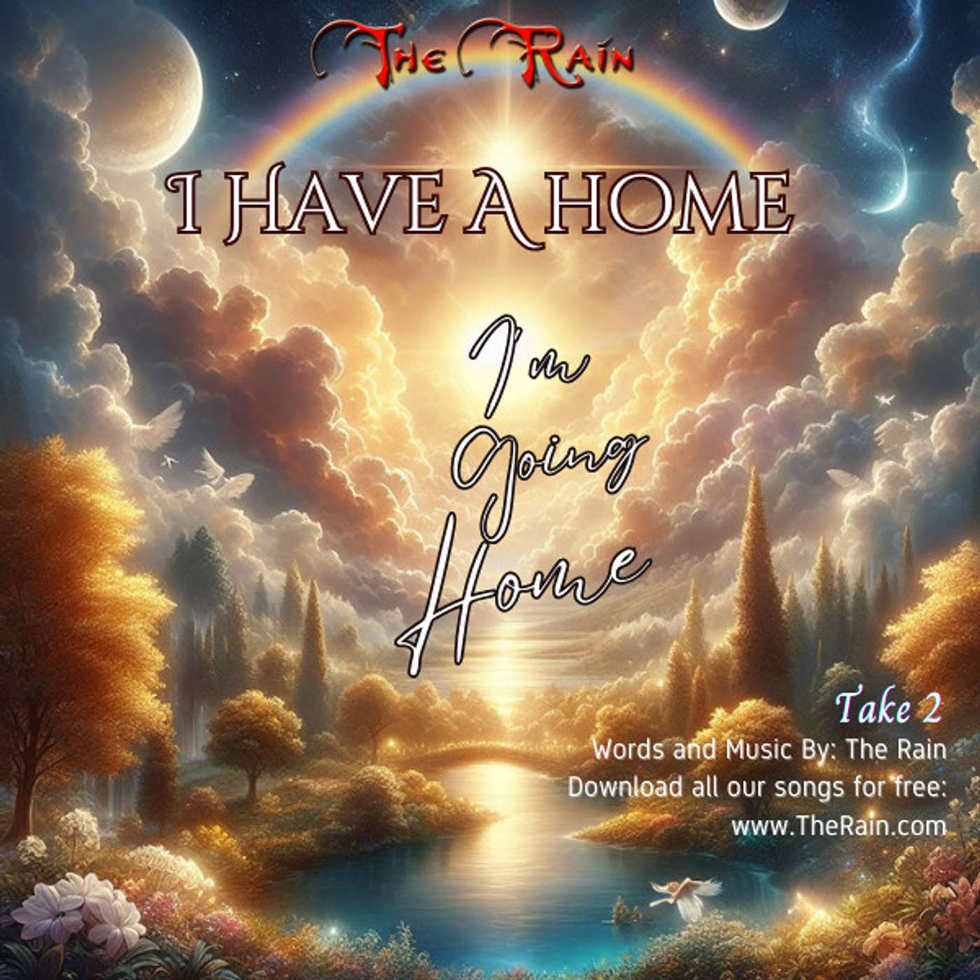 I Have A Home (Take 2)