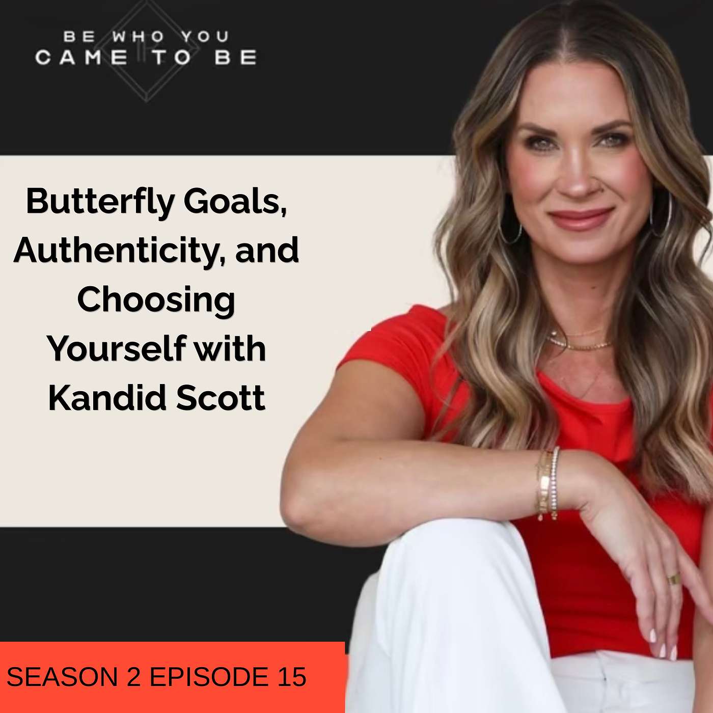 Butterfly Goals, Authenticity, and Choosing Yourself with Kandid Scott episode artwork