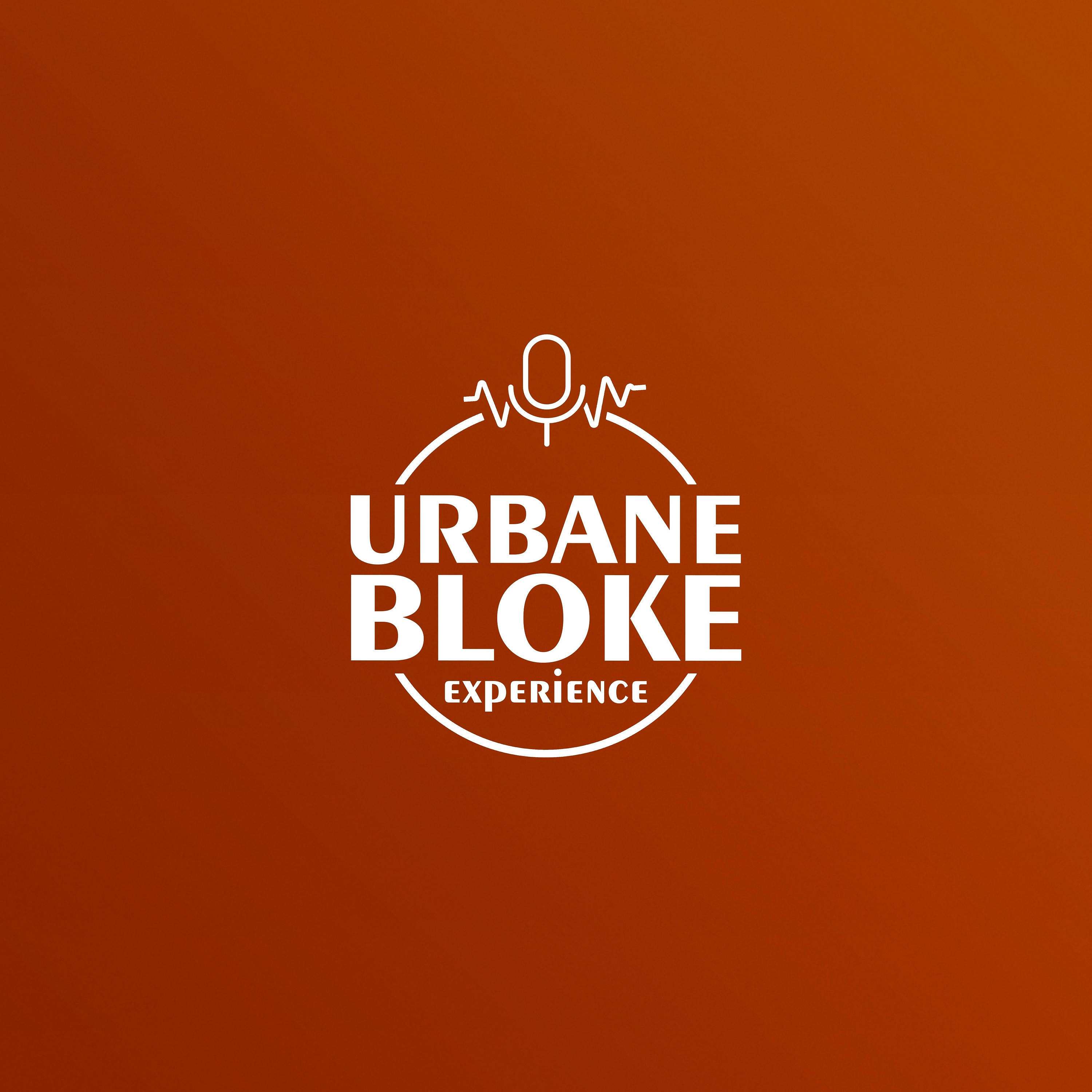 URBANE BLOKE EXPERIENCE