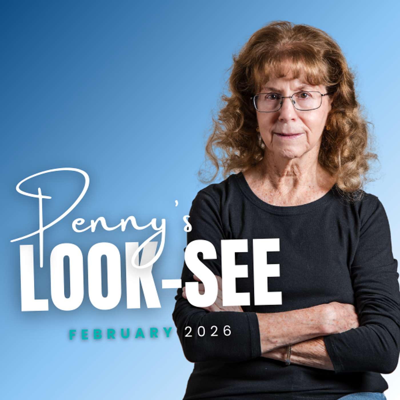 🌎 LOOK-SEE | February 2026 🌎