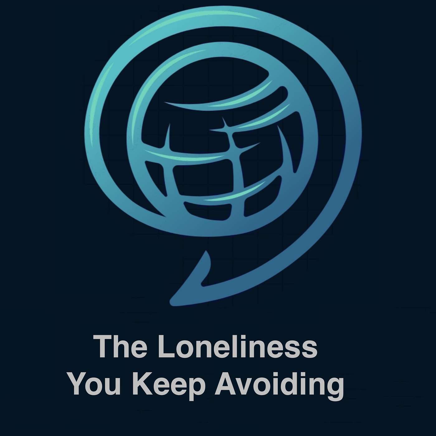 The Loneliness You Keep Avoiding episode artwork