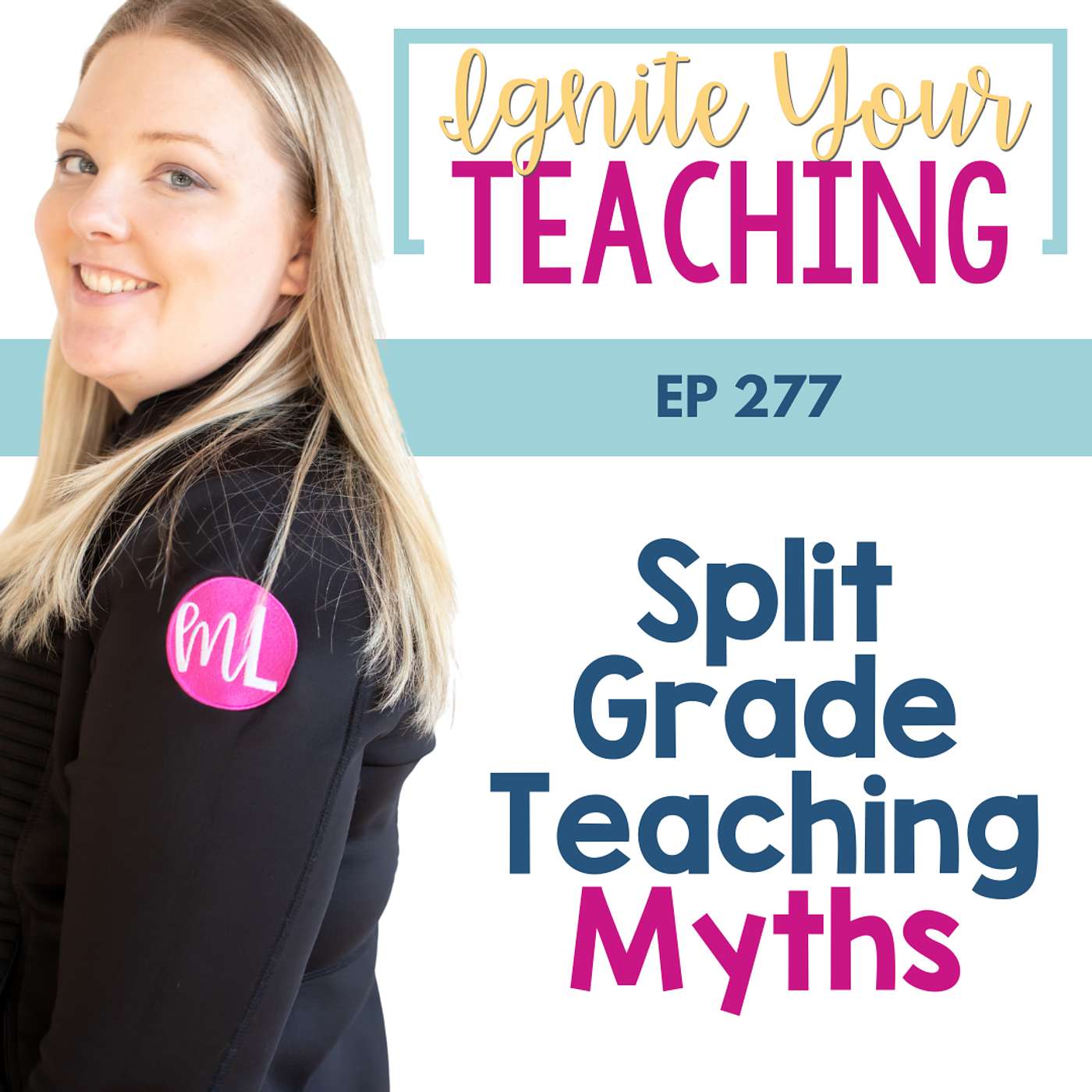 Split Grade Teaching Myths