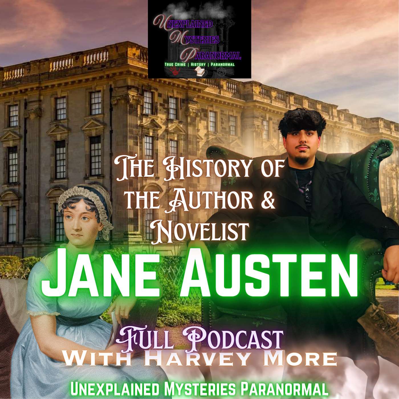 The History of the 18th Century Author & Novelist: Jane Austen episode artwork