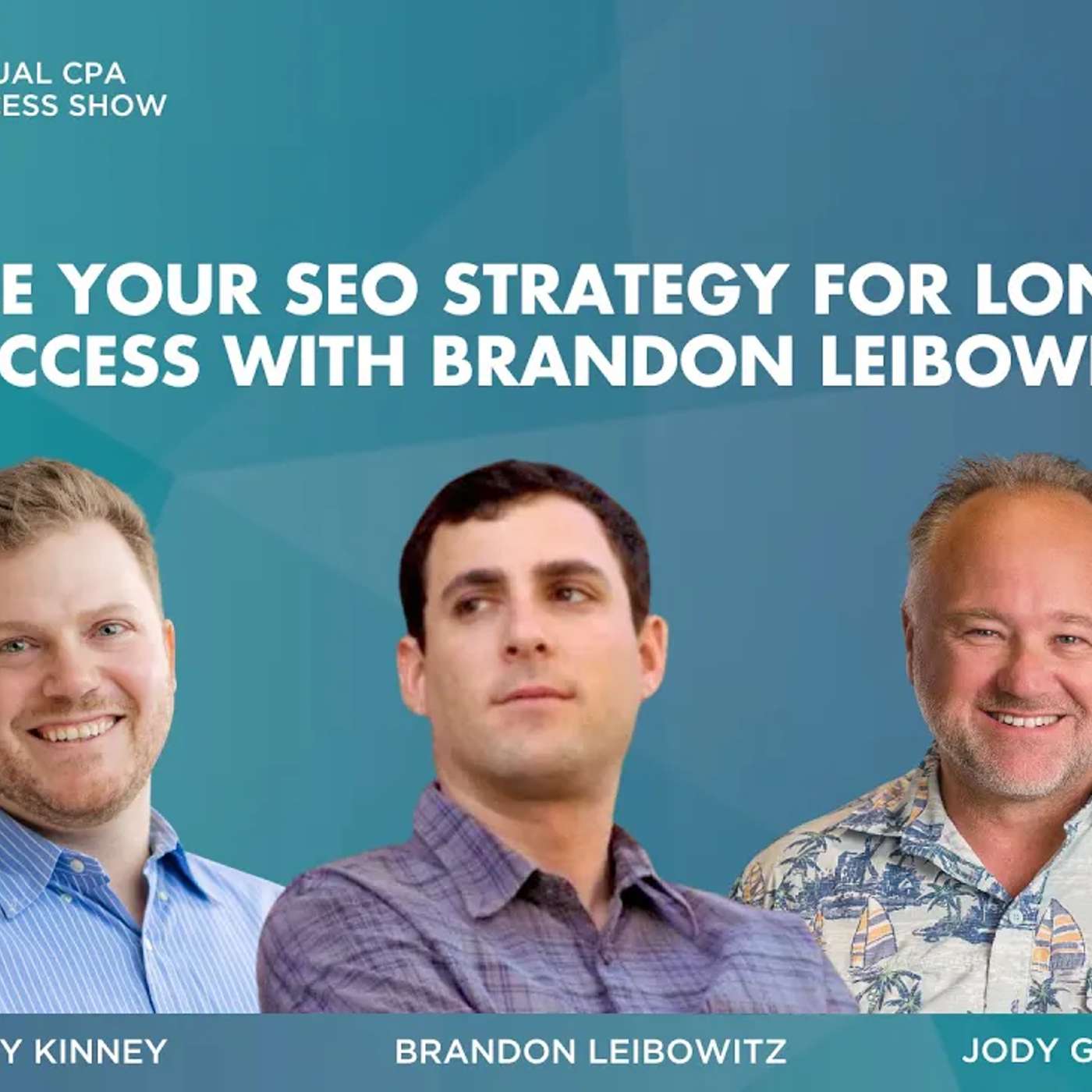 Optimize Your SEO Strategy for Long-Term Success Virtual CPA Success Podcast episode artwork