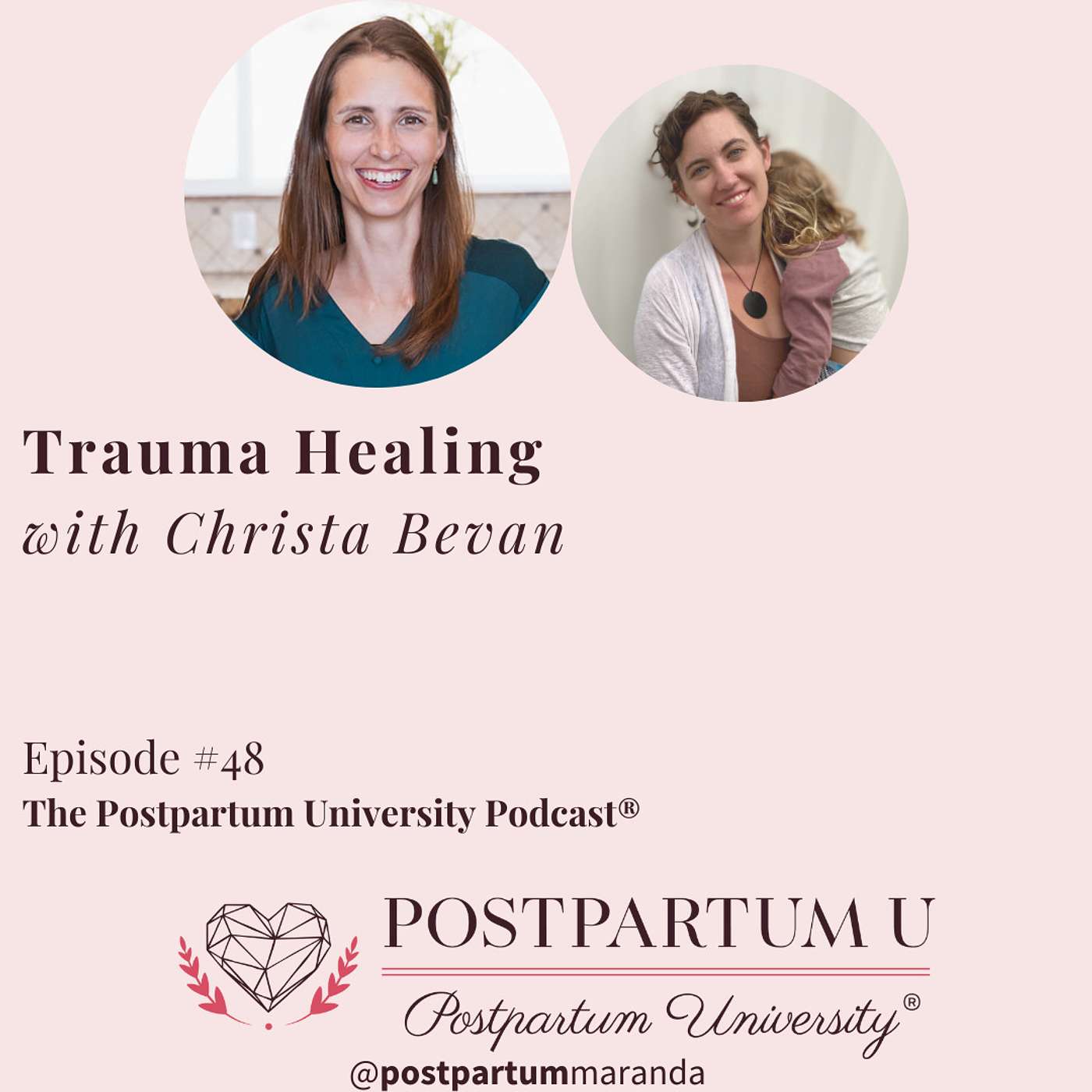 Postpartum University® Podcast