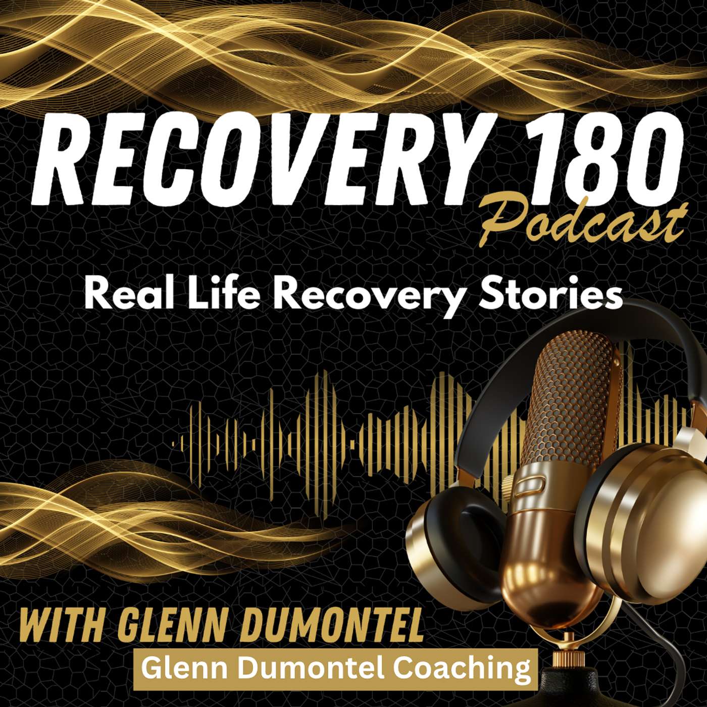 Recovery 180 Podcast