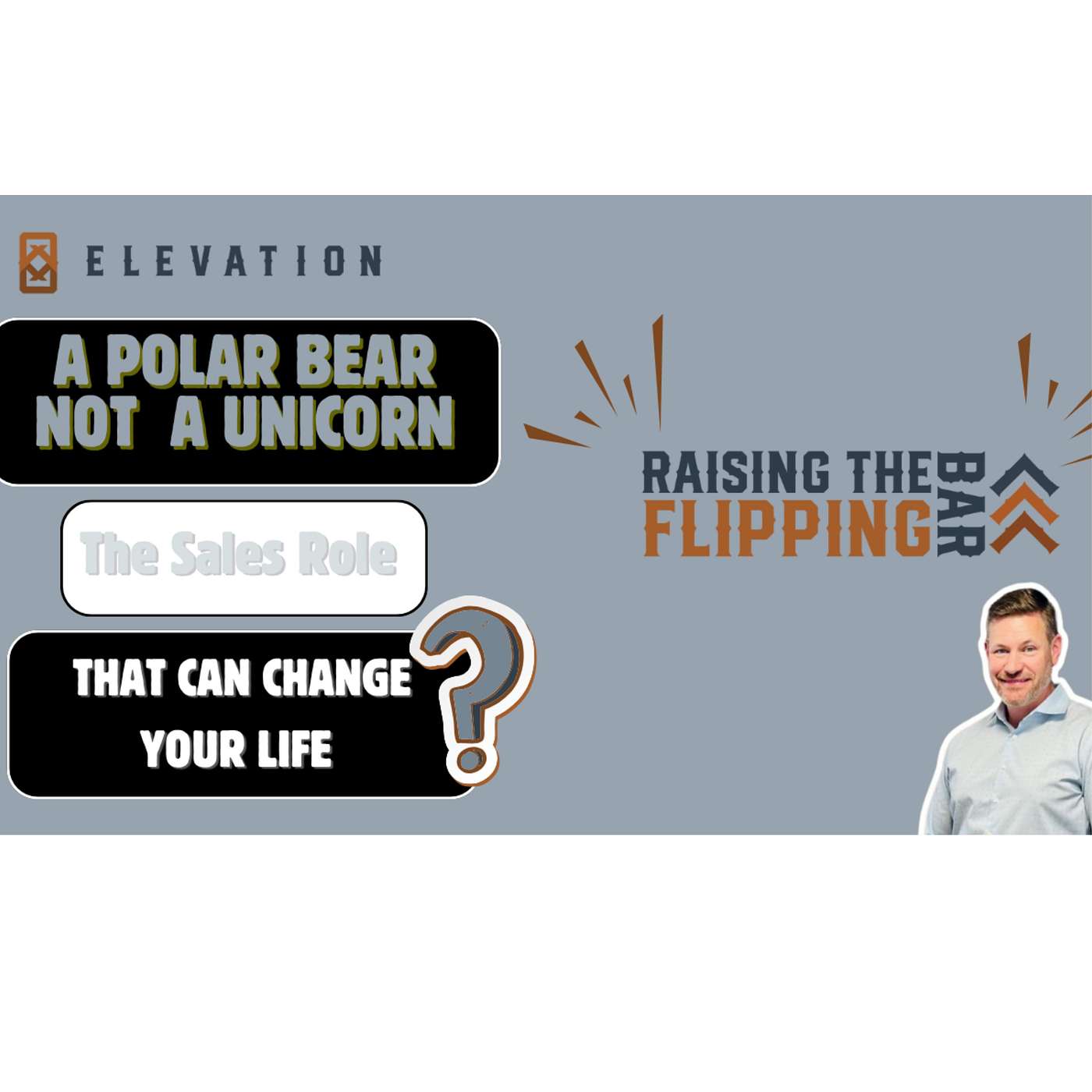 A Polar Bear, Not a Unicorn: The Sales Role That Can Change Your Life